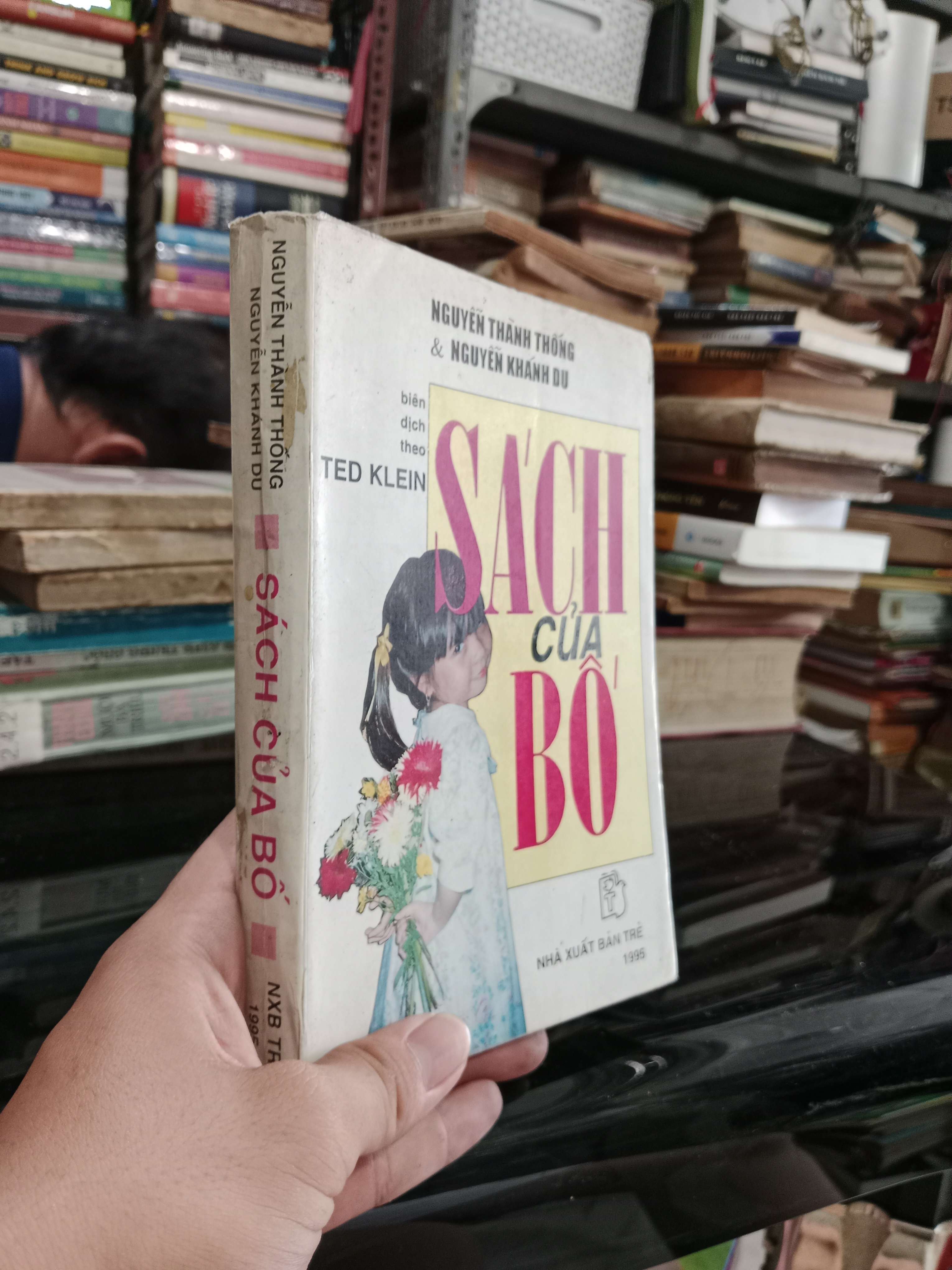 Sách của bố - Nguyễn Thành Thống 1995 mới 80% (Sách văn học) KSX