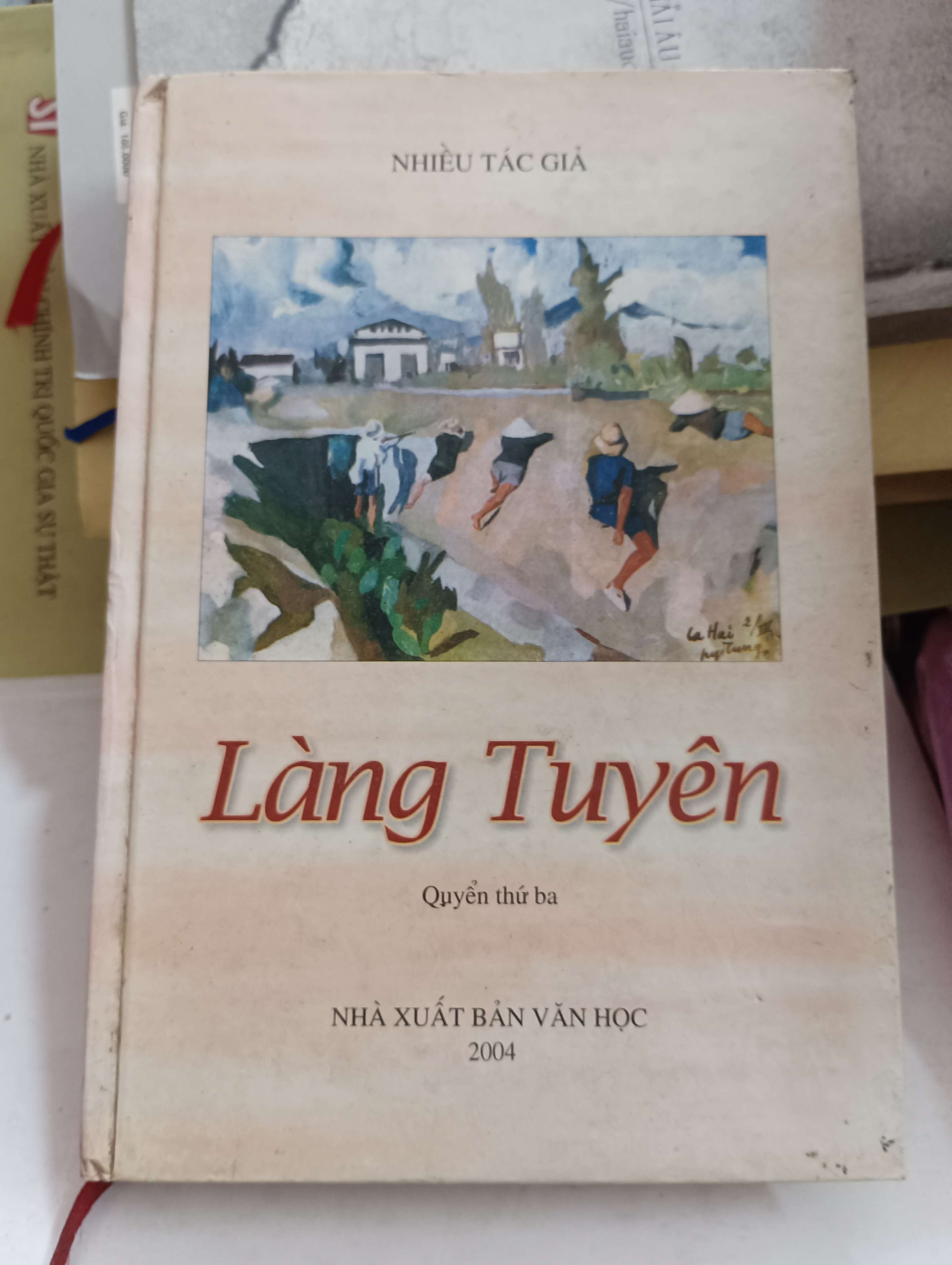 Làng Tuyên (Quyển thứ ba) 2004 Mới 80% (Sách văn học) OKB-K8T3