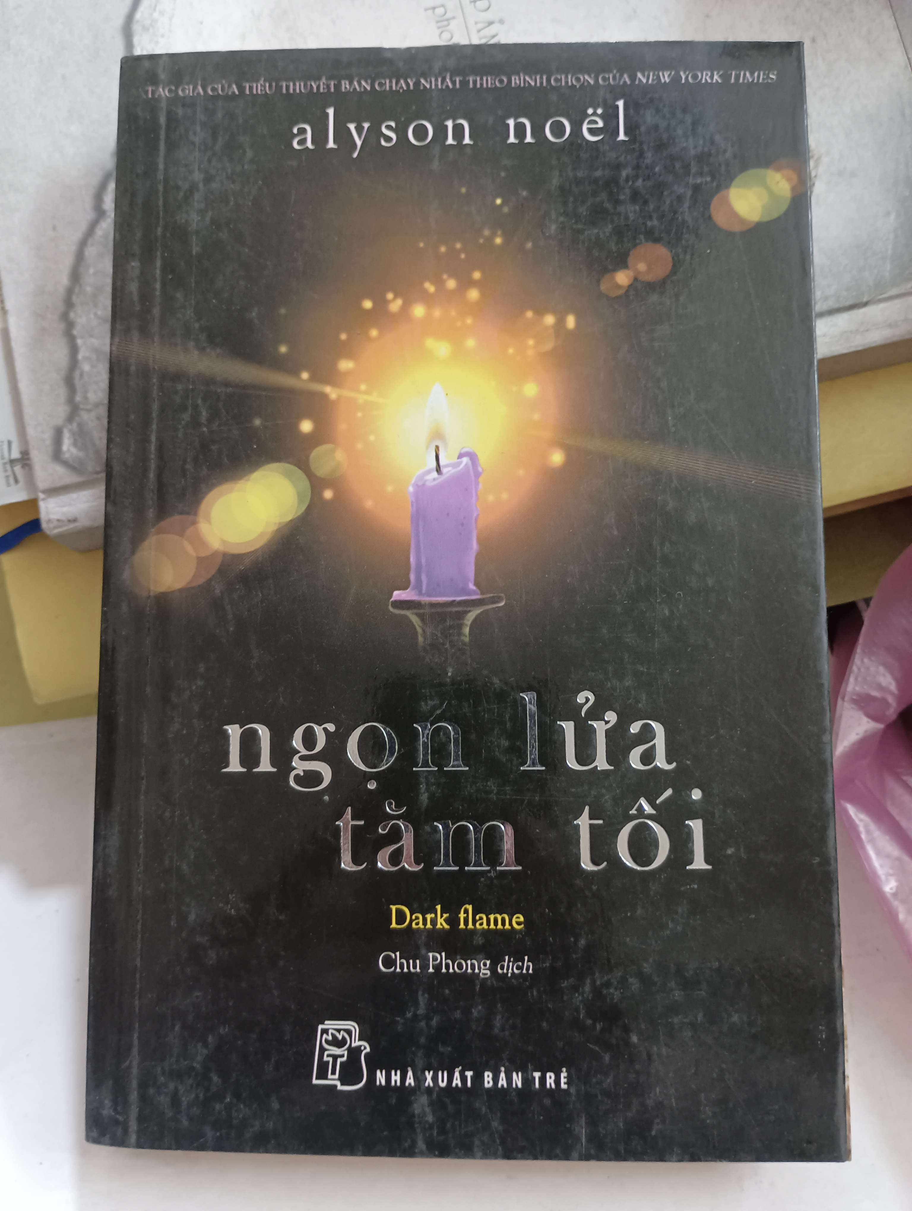 Ngọn lửa tăm tối (Dark Flame) - Alyson Noël 2015 Mới 80% (Tiểu Thuyết) OKB-K8T4