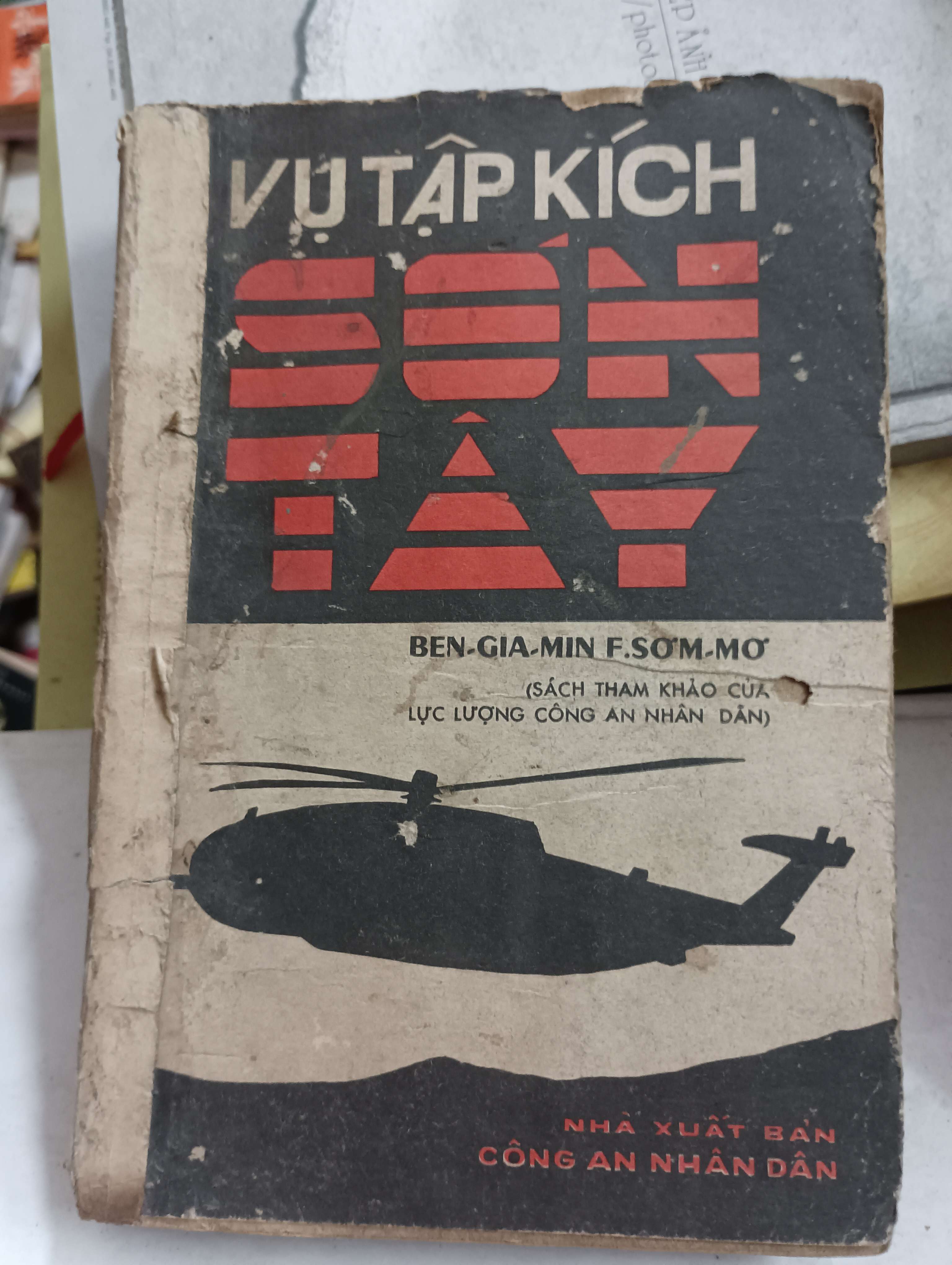 Vụ Tập Kích Sơn Tây - Ben-gia-min F. Sơm-mơ Mới 80% (Sách lịch sử - triết học) OKB-K8T4