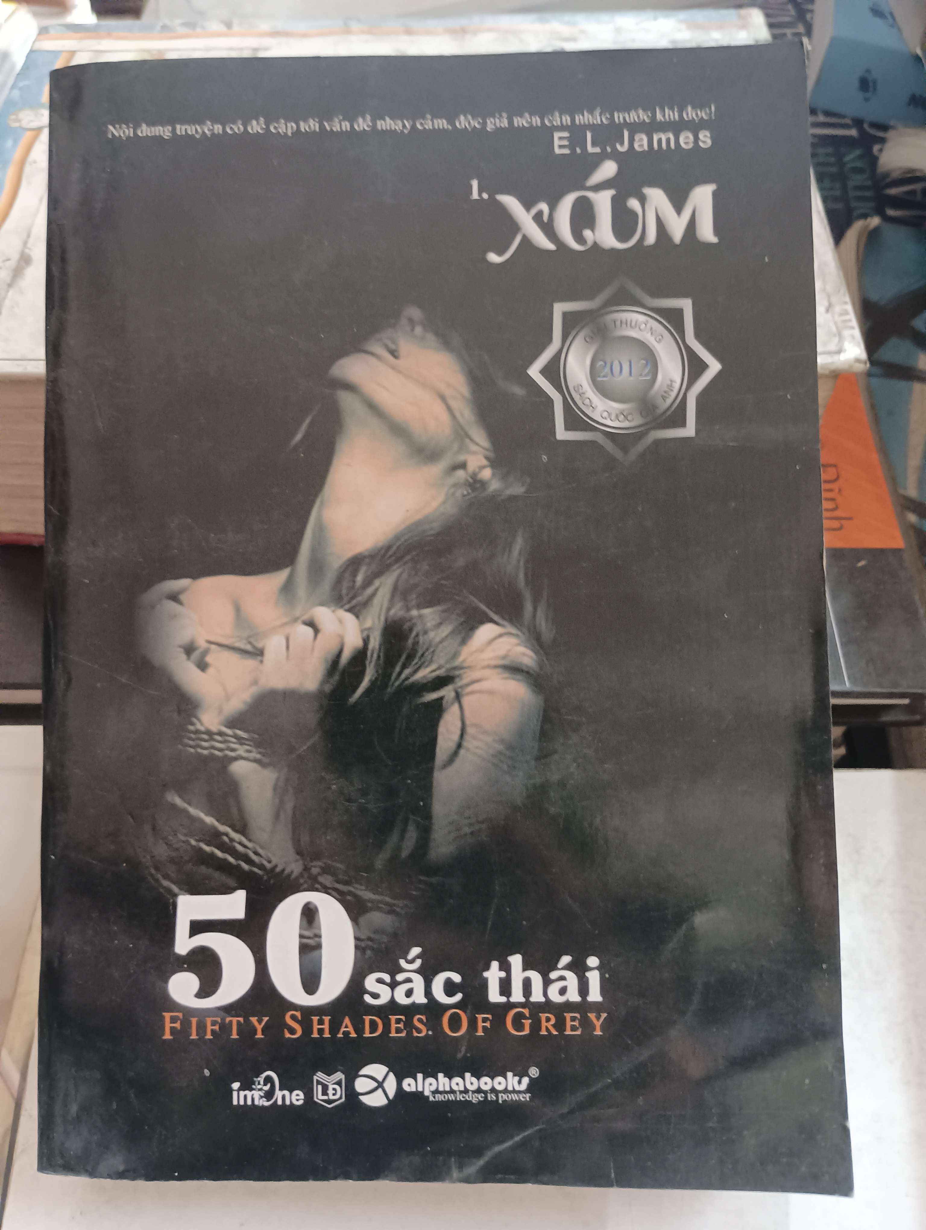50 Sắc Thái - Phần 1: Xám (Fifty Shades of Grey) - E. L. James 2013 Mới 80% (Tiểu Thuyết) OKB-K8T5