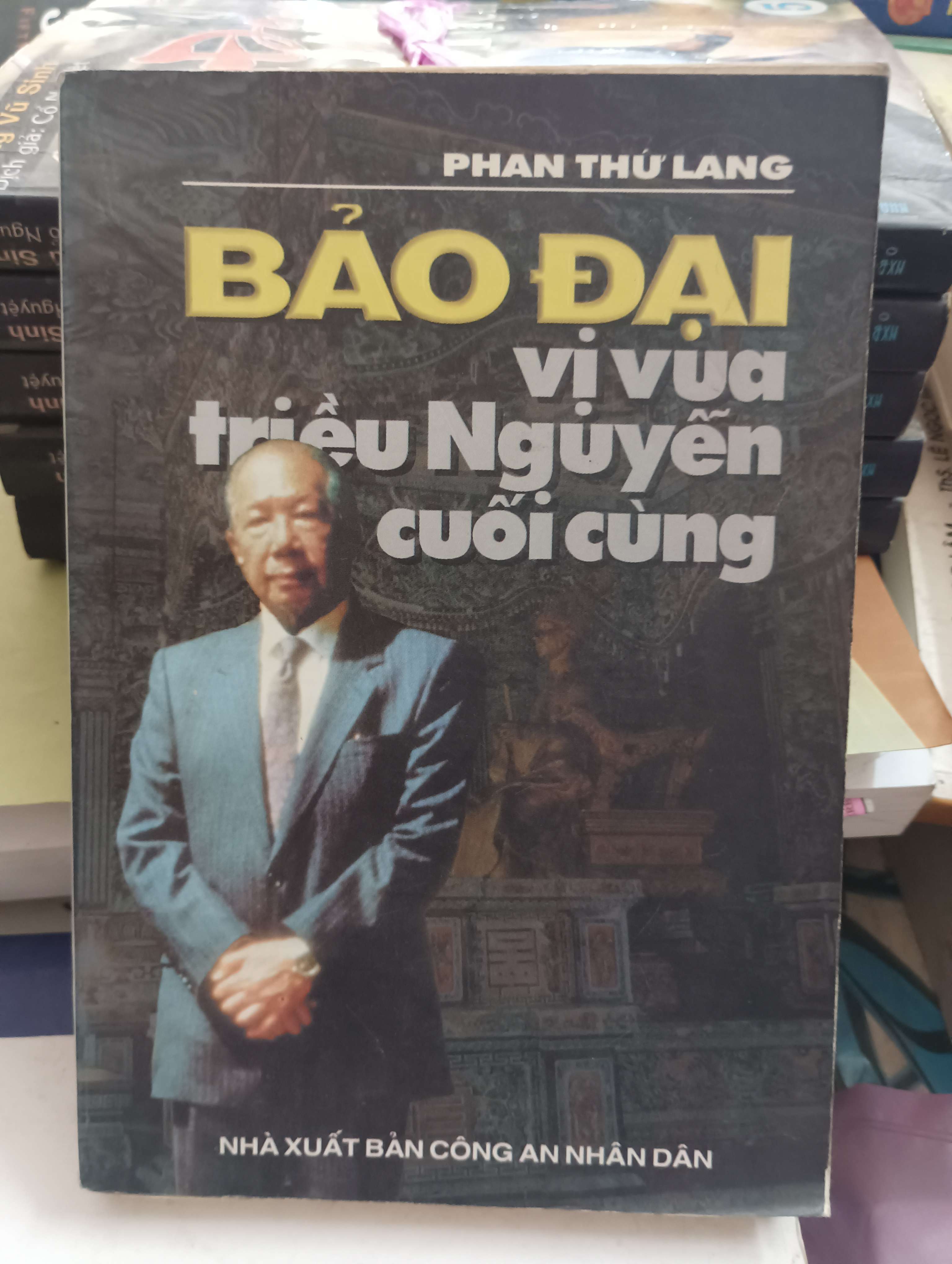 Bảo Đại - Vị vua triều Nguyễn cuối cùng - Phan Thứ Lang 1997 Mới 80% (Lịch sử Việt Nam) OKB-K8T2