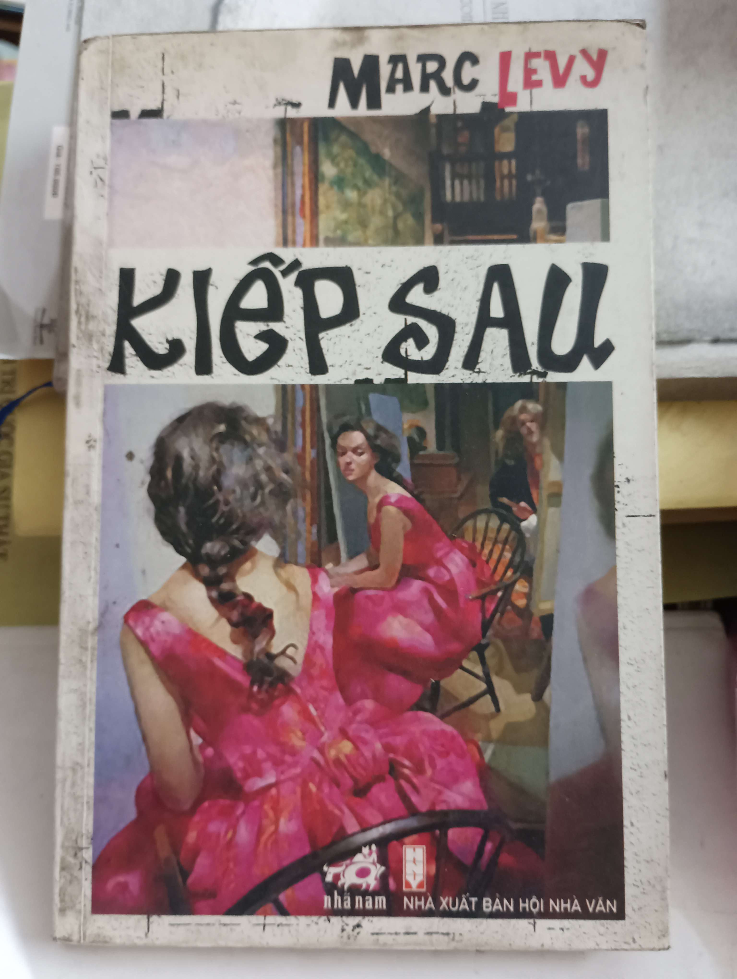 Kiếp Sau - Marc Levy 2011 Mới 80% (Tiểu Thuyết) OKB-K8T4