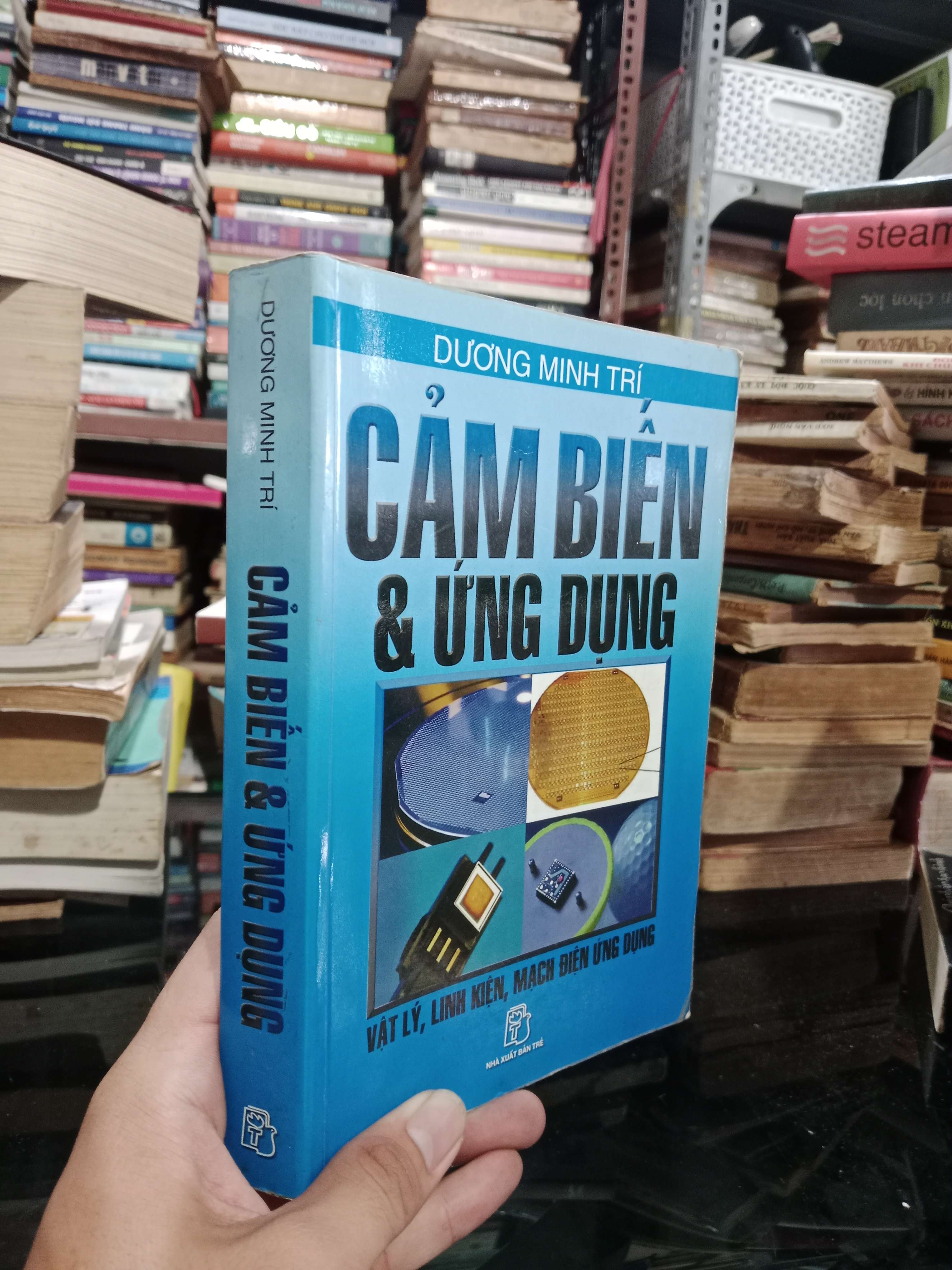 Cảm biến & ứng dụng - Dương Minh Trí 2007 mới 70%, có chữ (Sách kiến thức tổng hợp) KSX