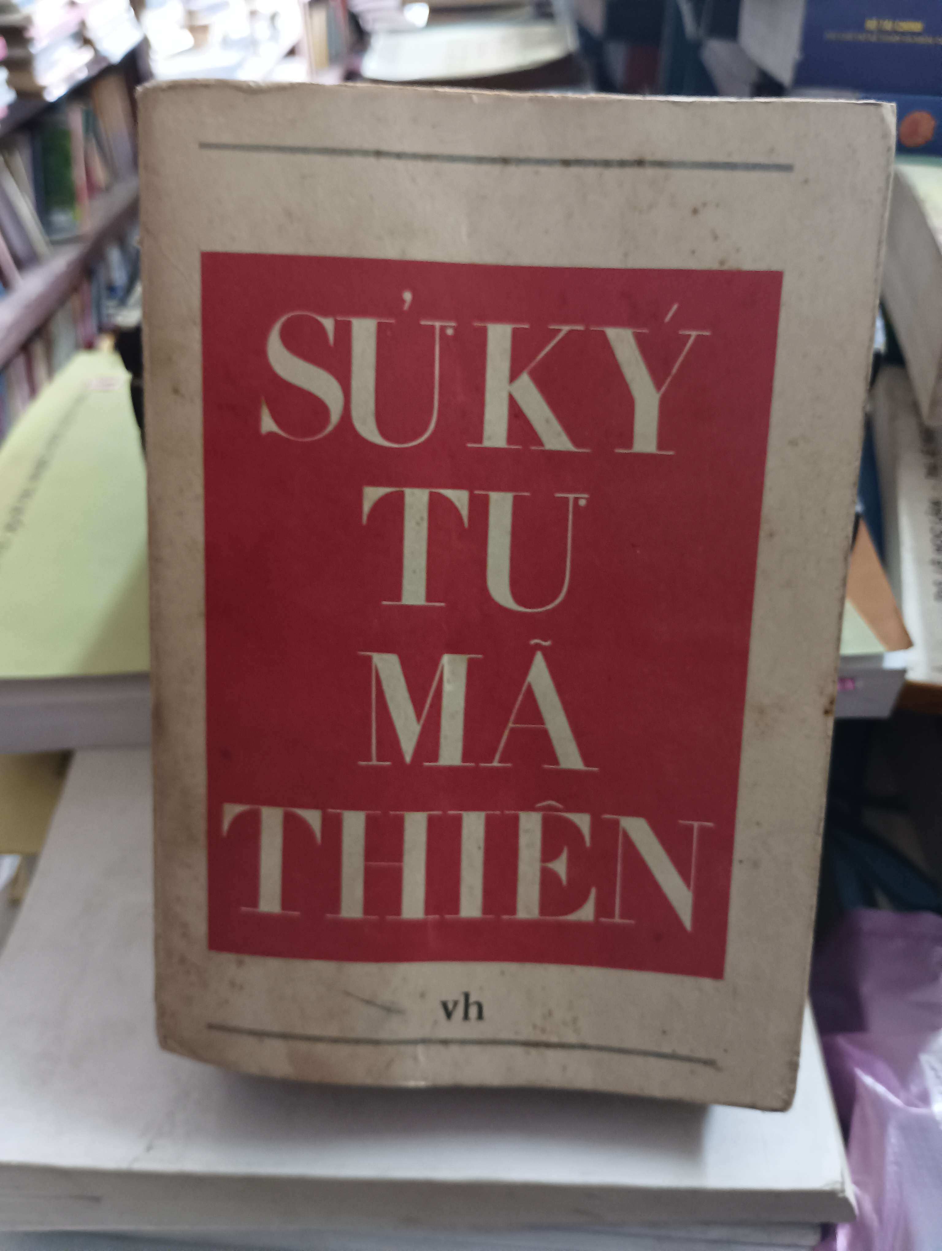 Sử ký Tư Mã Thiên Mới 80% (Văn học nước ngoài) OKB-K8T2
