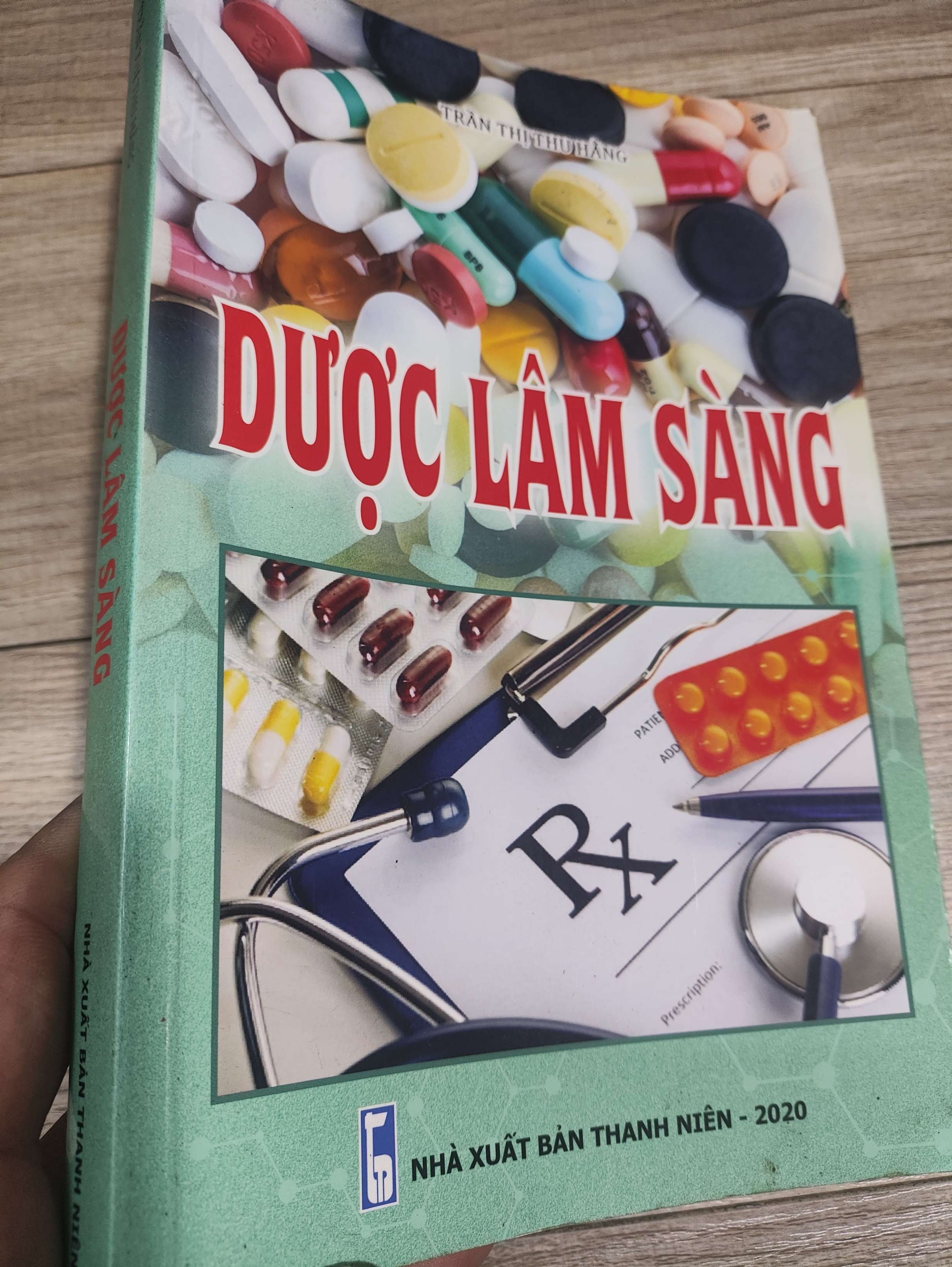 Dược lâm sàng - Trần Thị Thu Hằng 2020 mới 80% (Giáo trình đại học - cao đẳng) LNTQ