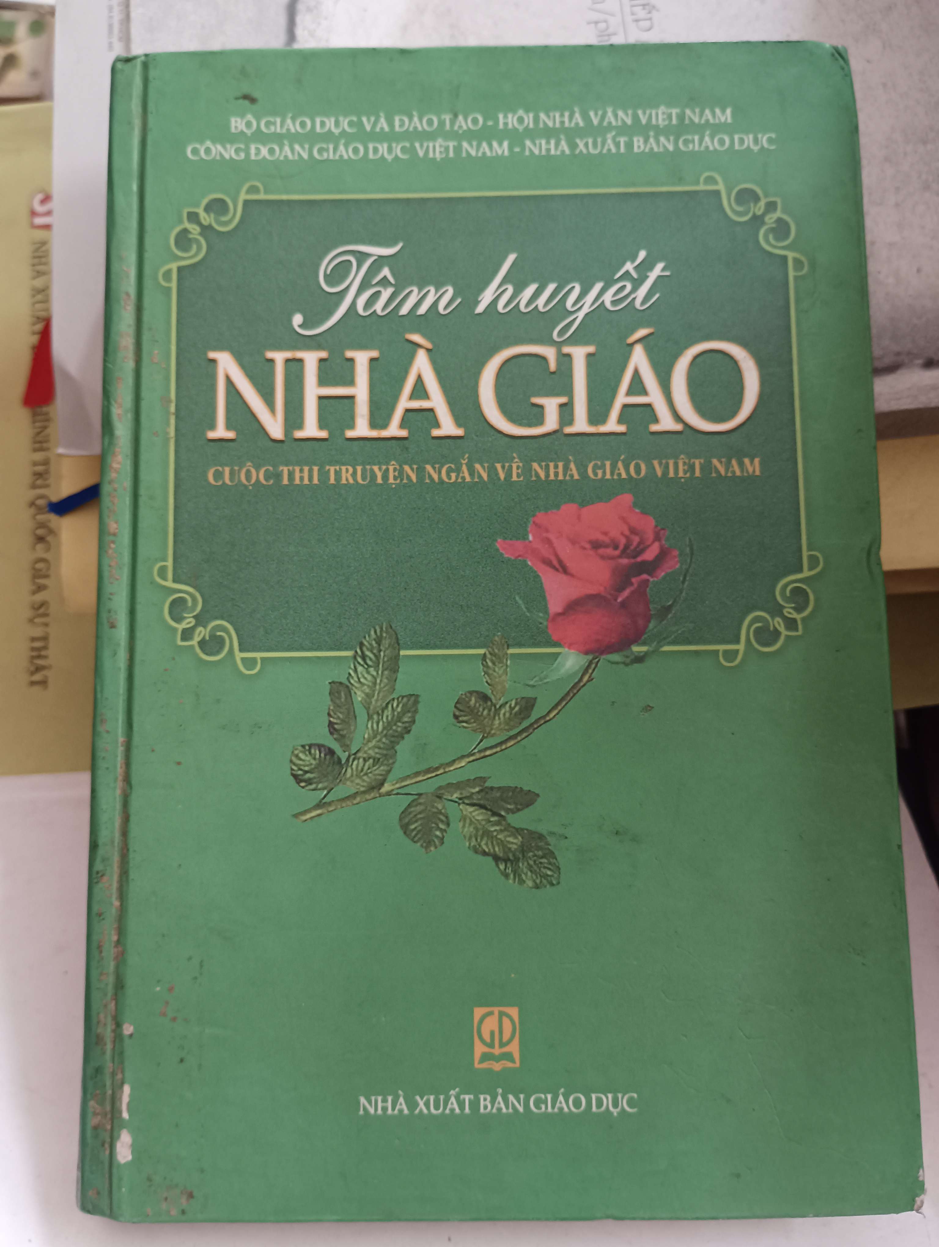 Tâm huyết nhà giáo: Cuộc thi truyện ngắn về nhà giáo Việt Nam 2005 Mới 80% (Sách văn học) OKB-K8T3