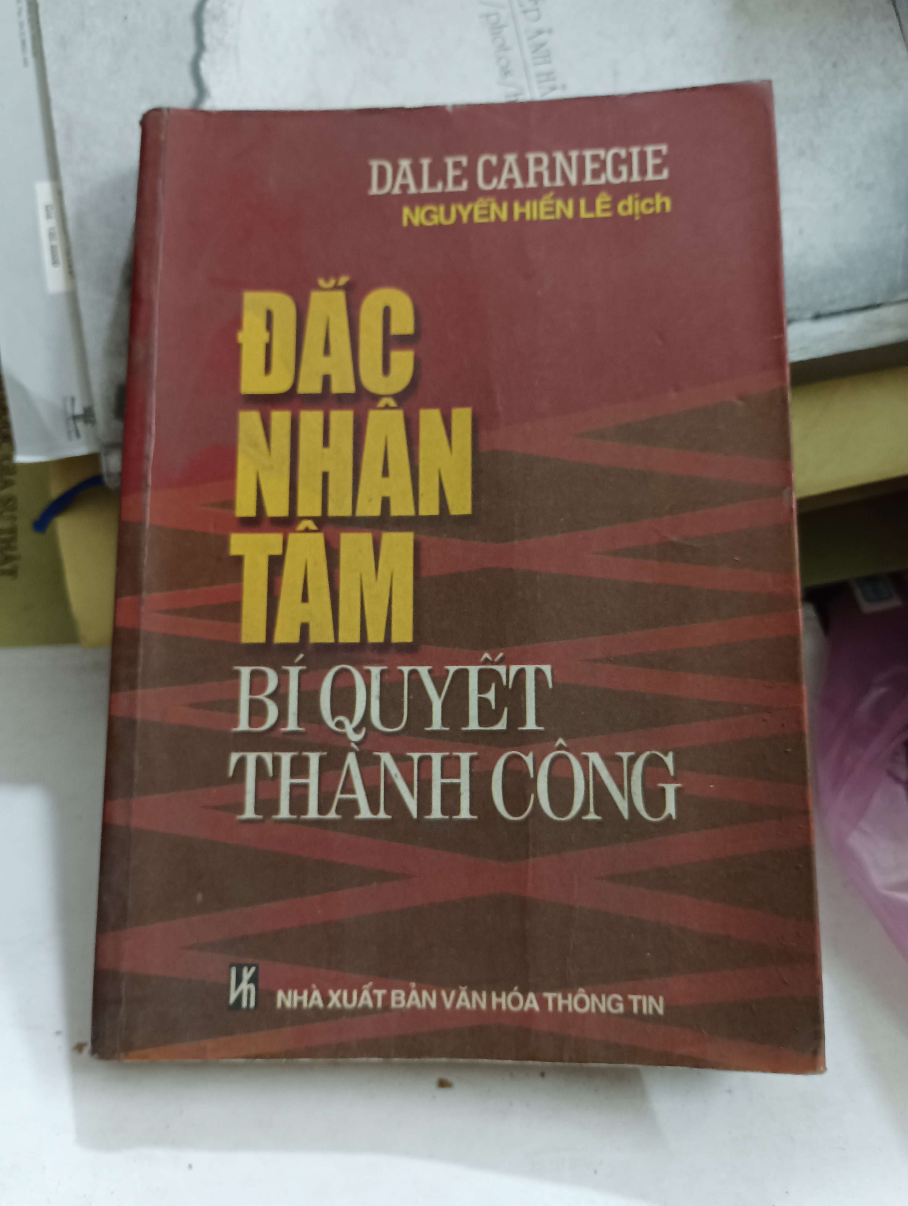 Đắc Nhân Tâm - Bí Quyết Thành Công - Dale Carnegie 2002 Mới 80% (Kỹ năng sống) OKB-K8T4