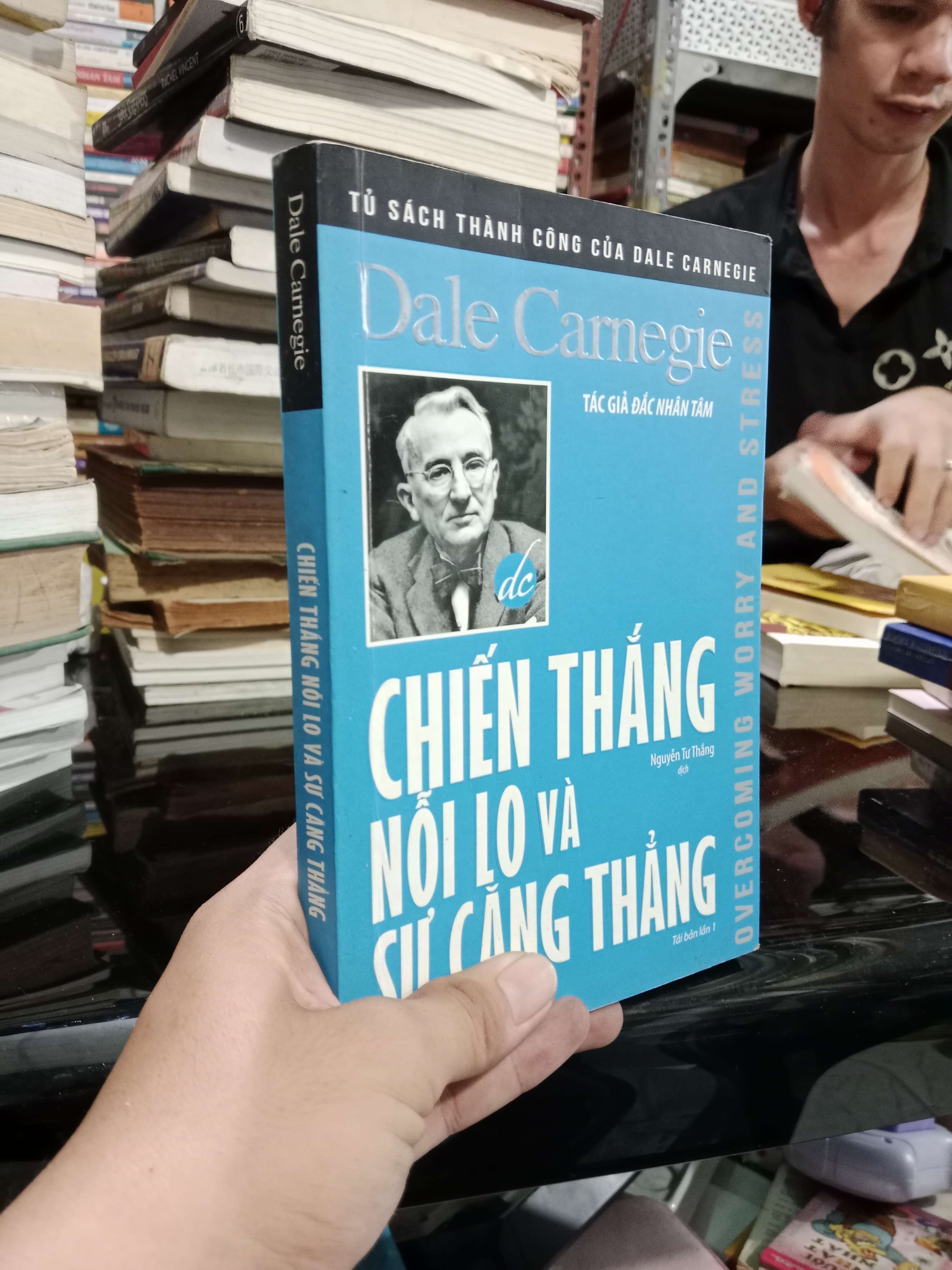 Chiến thắng nỗi lo và sự căng thẳng - Dale Carnegie 2018 mới 80% (Sách kỹ năng) KSX