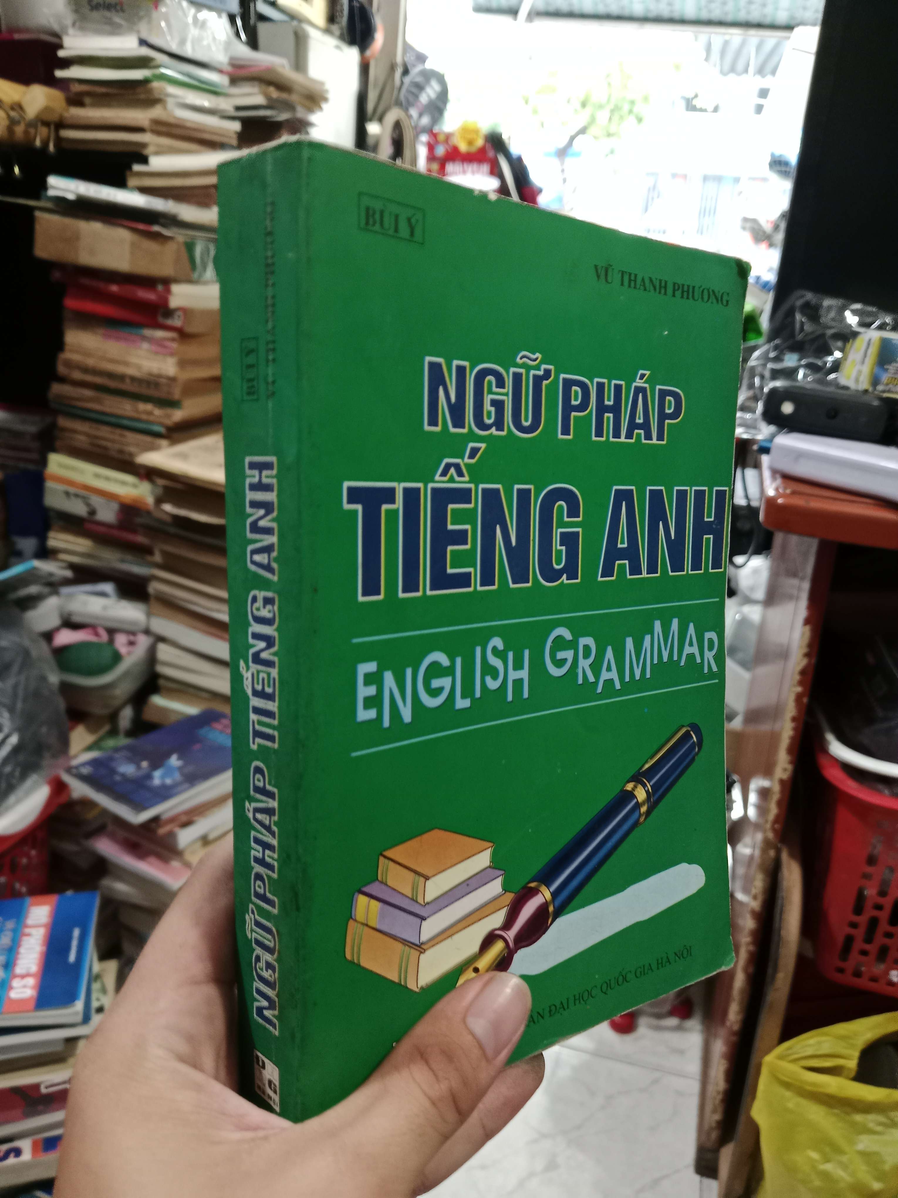 Ngữ pháp tiếng Anh - Vũ Thanh Phương 2004 mới 70%, lỗi trang (Sách tự học tiếng Anh) KSX