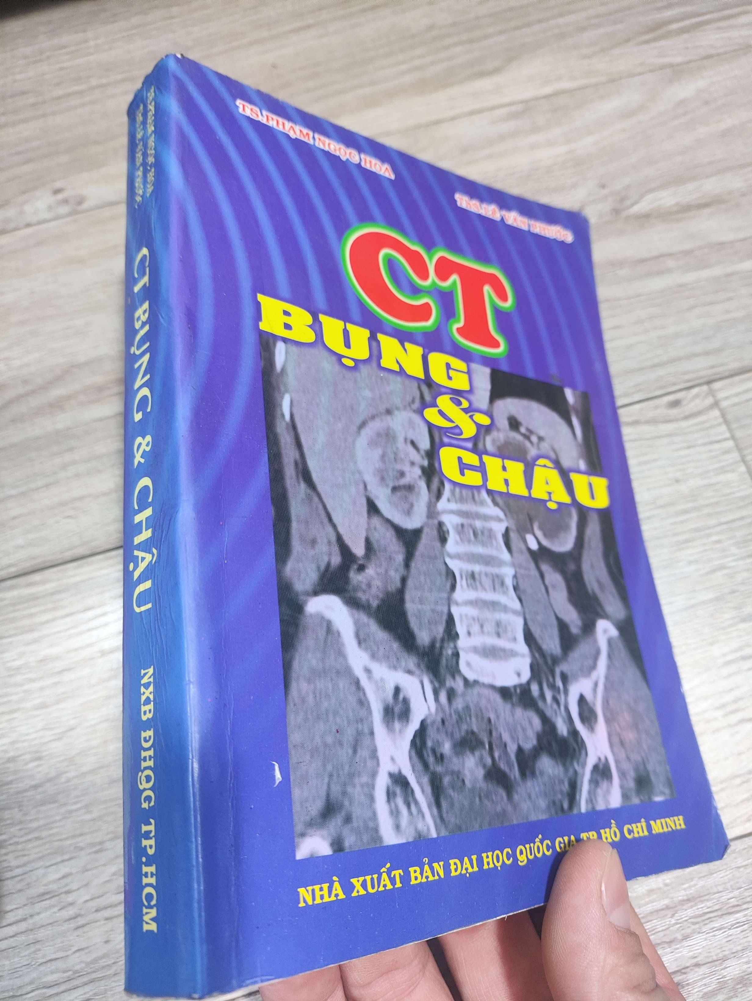 CT bụng & chậu - Phạm Ngọc Hoa, Lê Văn Phước 2007 mới 80% (Giáo trình đại học - cao đẳng) LNTQ