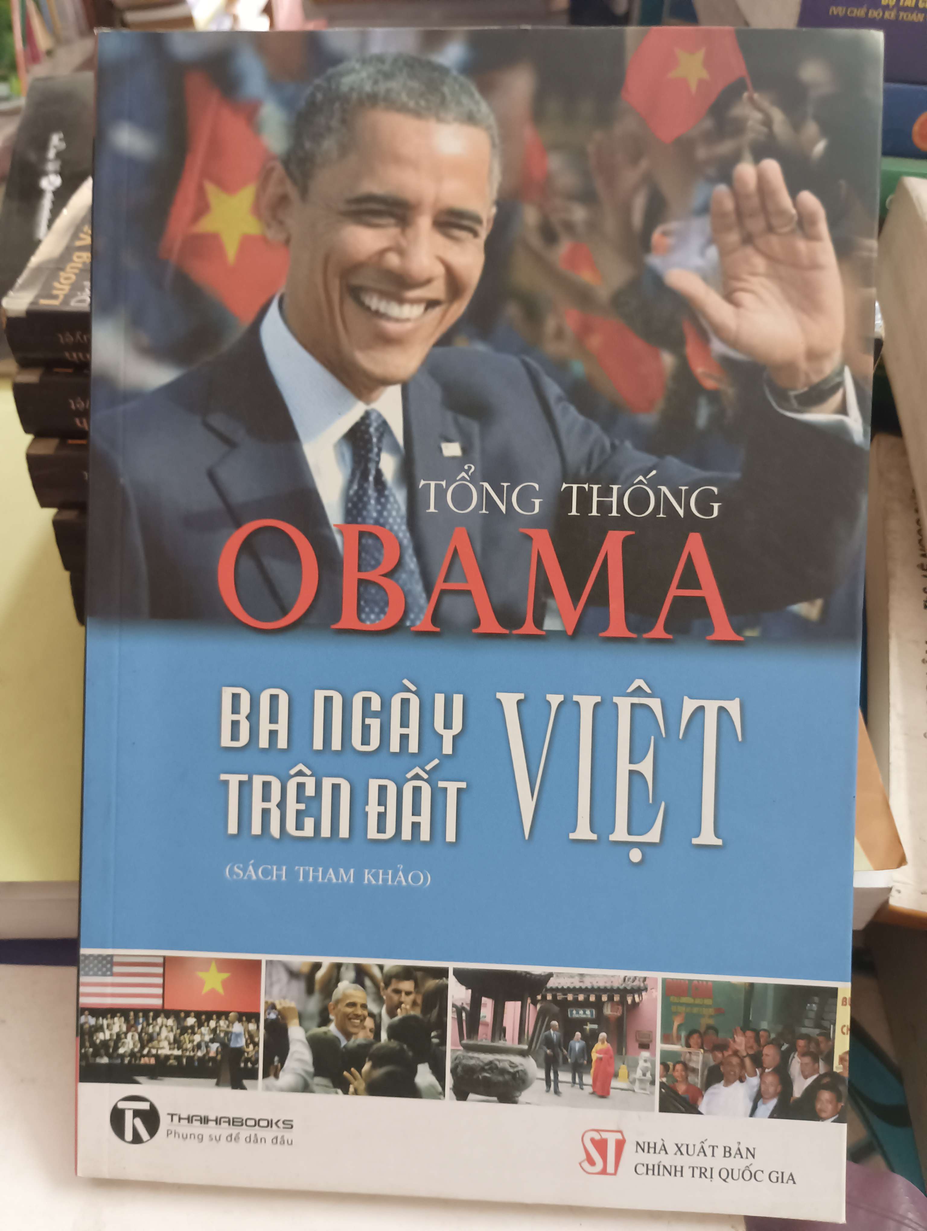 Tổng thống Obama - Ba ngày trên đất Việt 2016 Mới 80% (Sách văn học) OKB-K8T2