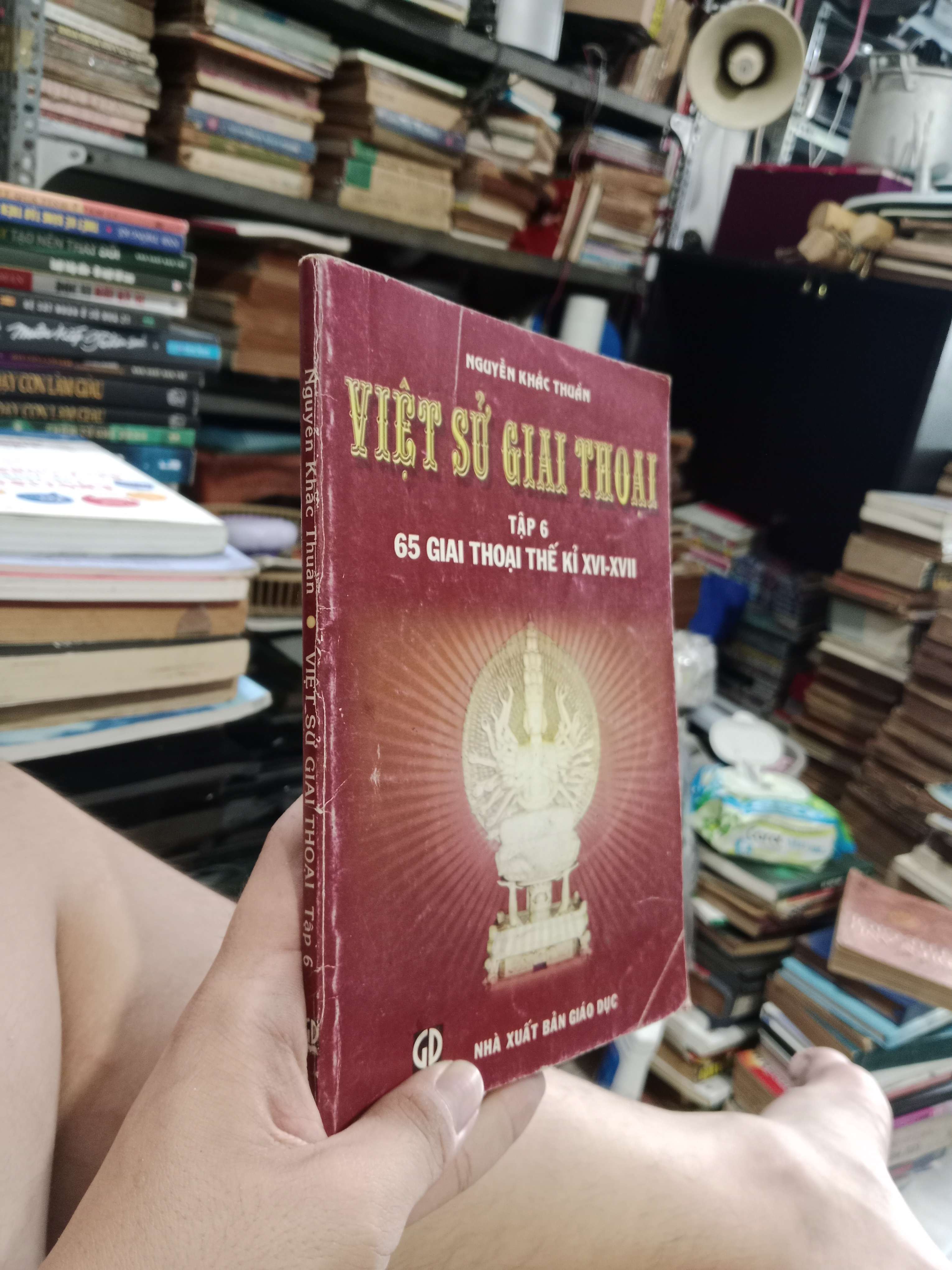 Việt sử giai thoại tập 6: 65 Giai thoại thế kỉ XVI- XVII - Nguyễn Khắc Thuần 2008 mới 80% (Sách lịch sử - triết học) KSX