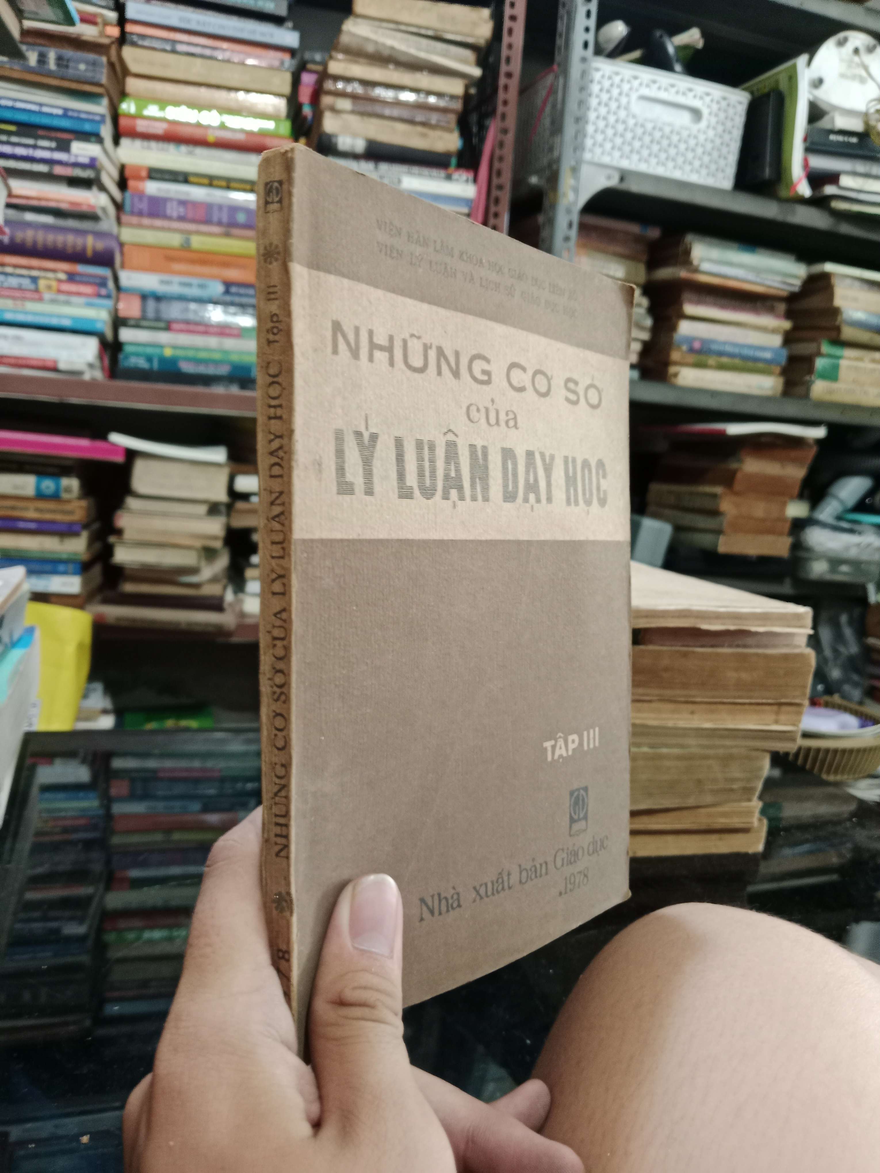 Những cơ sở của lý luận dạy học 1978 mới 80% (Sách giáo khoa - giáo trình) KSX