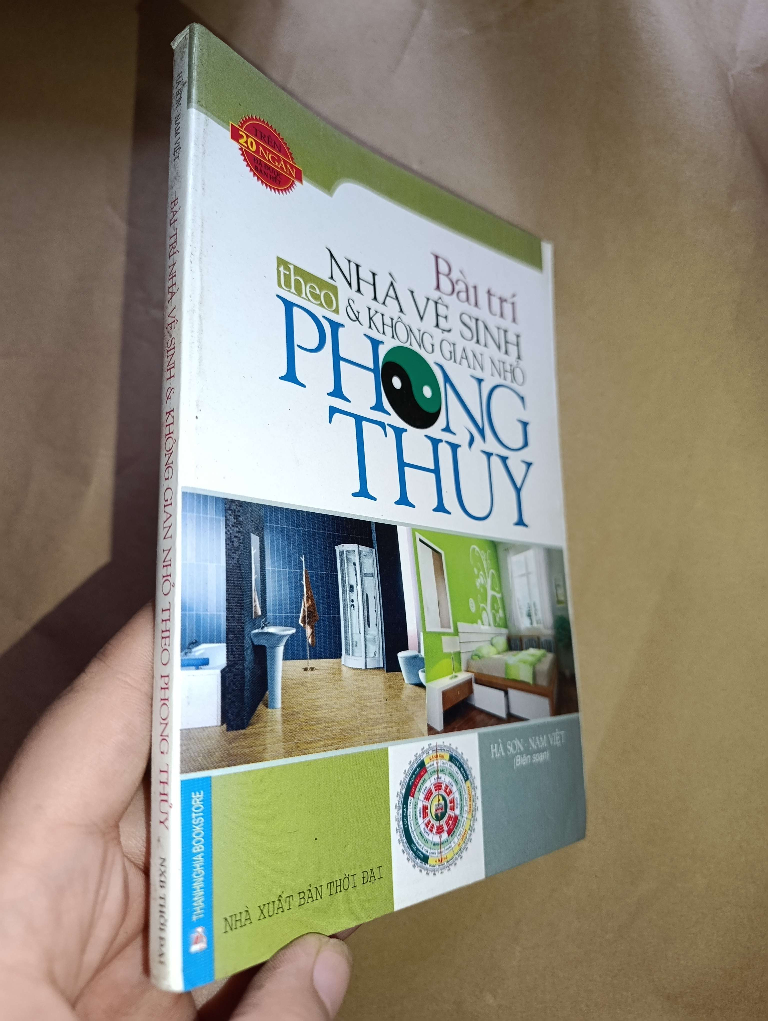 Bài trí nhà vệ sinh và không gian nhỏ theo phong thủy- Hà Sơn, Nam Việt 2009 Mới 80% (Sách tôn giáo - tâm linh) GZB