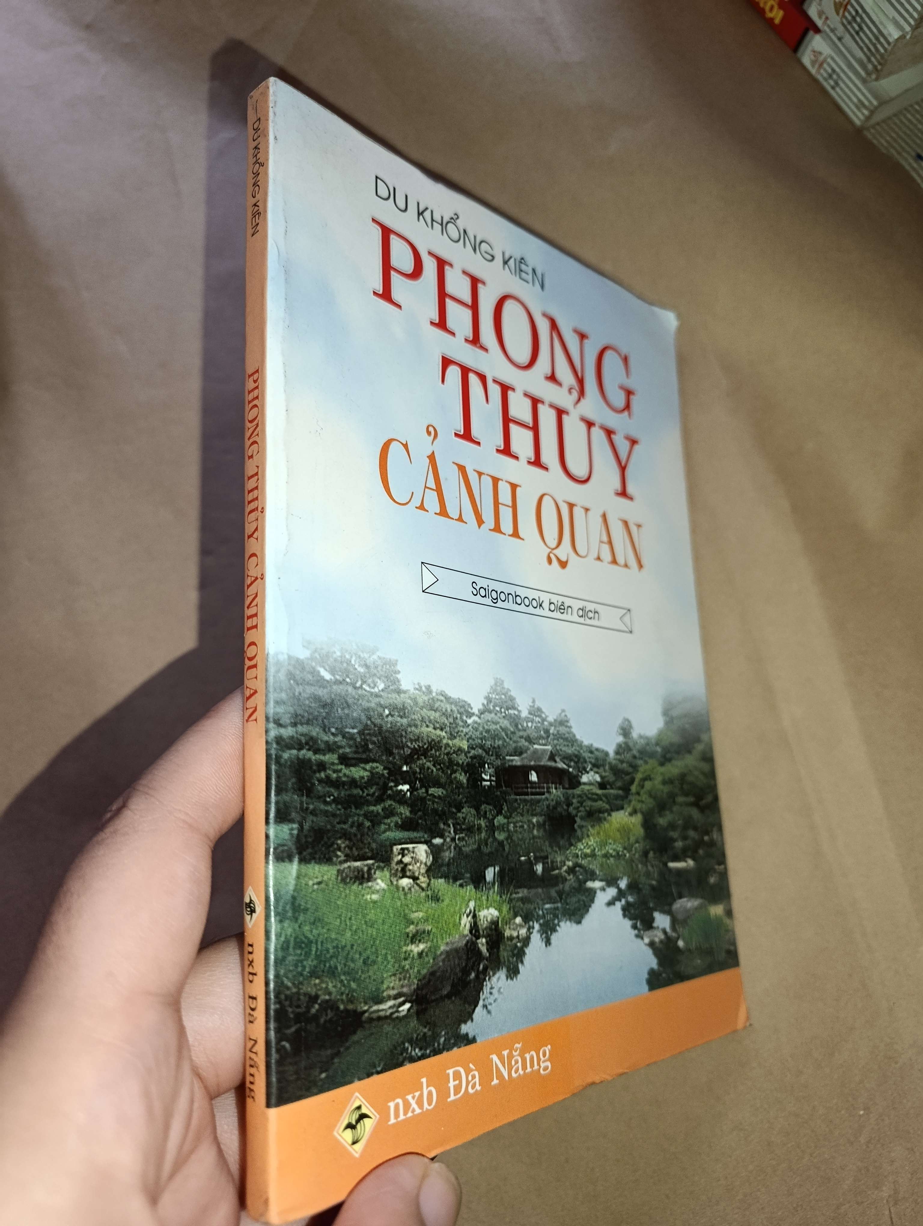 Phong thủy cảnh quan- Du Khổng Kiên 2006 Mới 80% (Sách tôn giáo - tâm linh) GZB