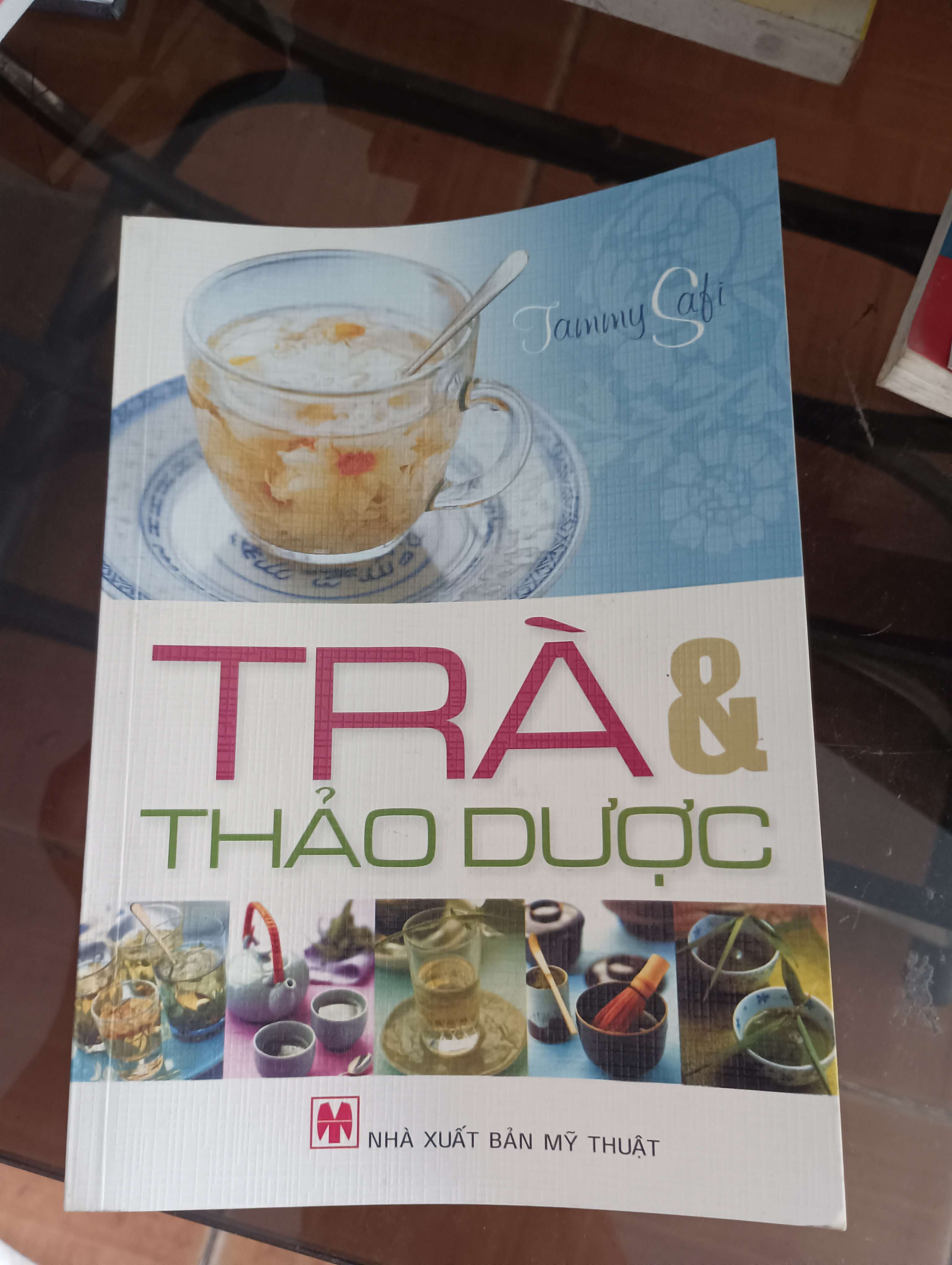 Trà & Thảo dược - Tammy Safi 2009 (Sách kiến thức tổng hợp) VAVO