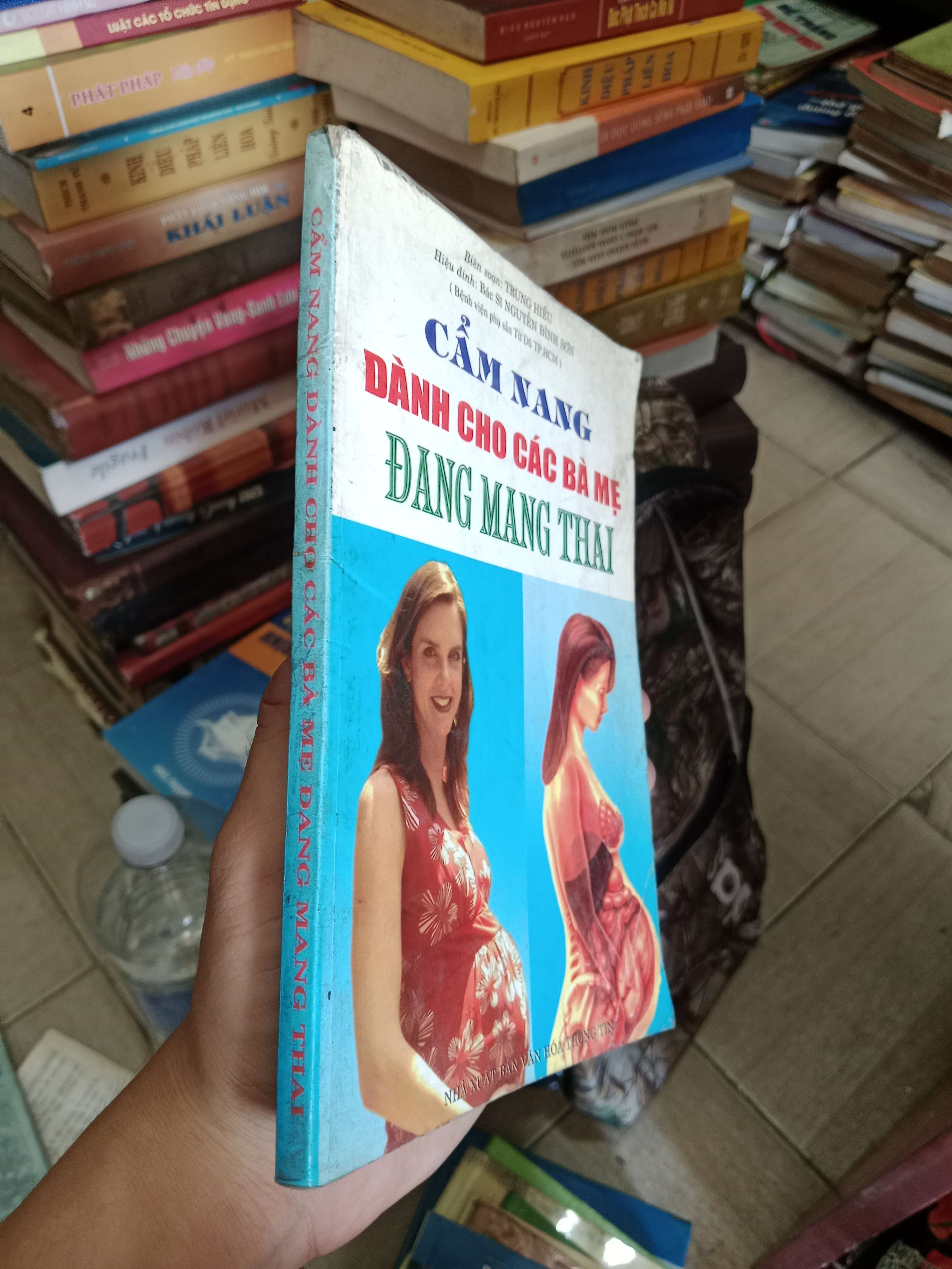 Cẩm nang dành cho các bà mẹ đang mang thai - Trung Hiếu 2010 Mới 80% (Sách Y học - Sức khỏe - Thể thao) OKB-K4T2