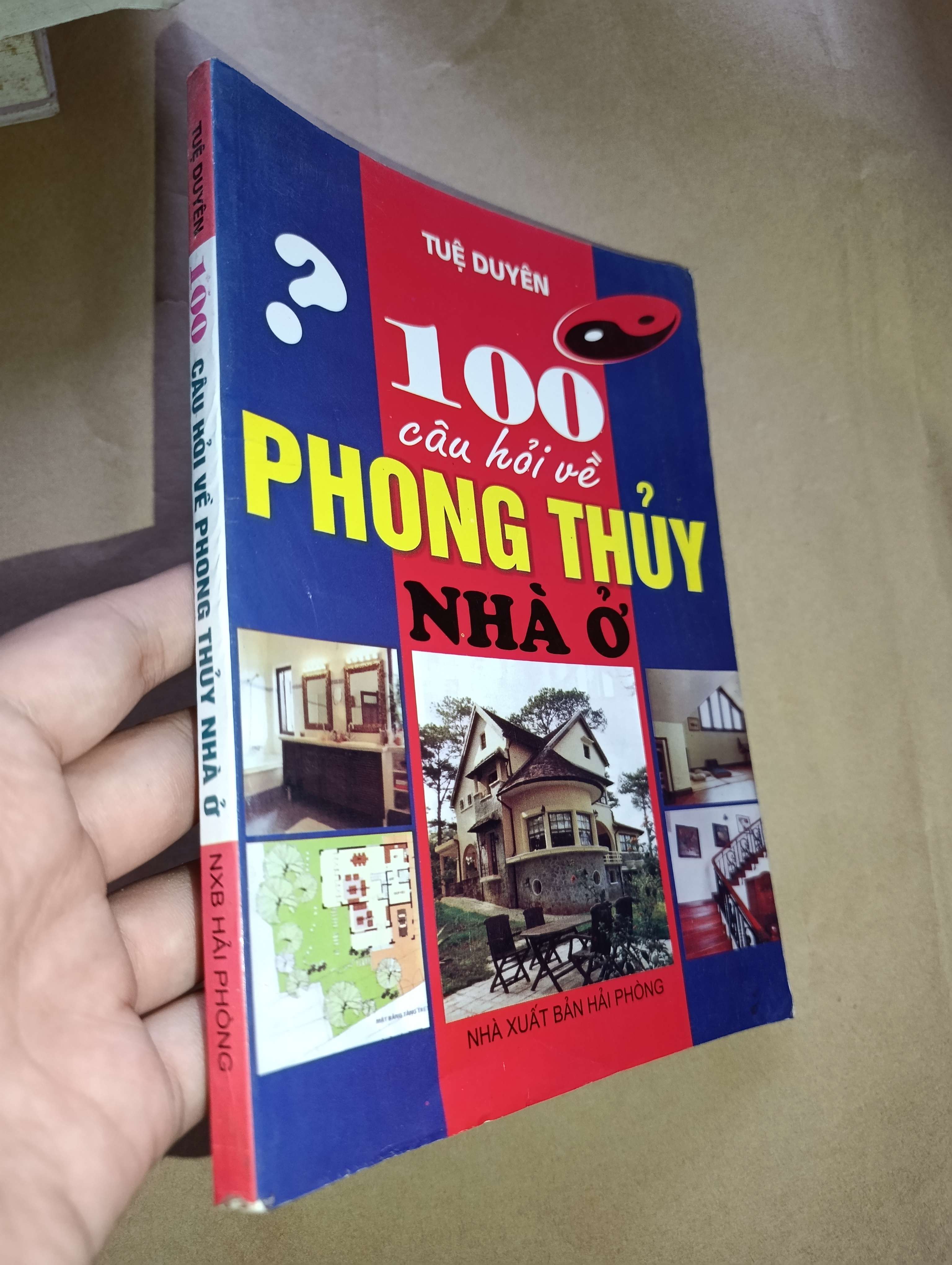 100 câu hỏi về phong thủy nhà ở-Tuệ Duyên 2010 Mới 80% (Sách tôn giáo - tâm linh) GZB