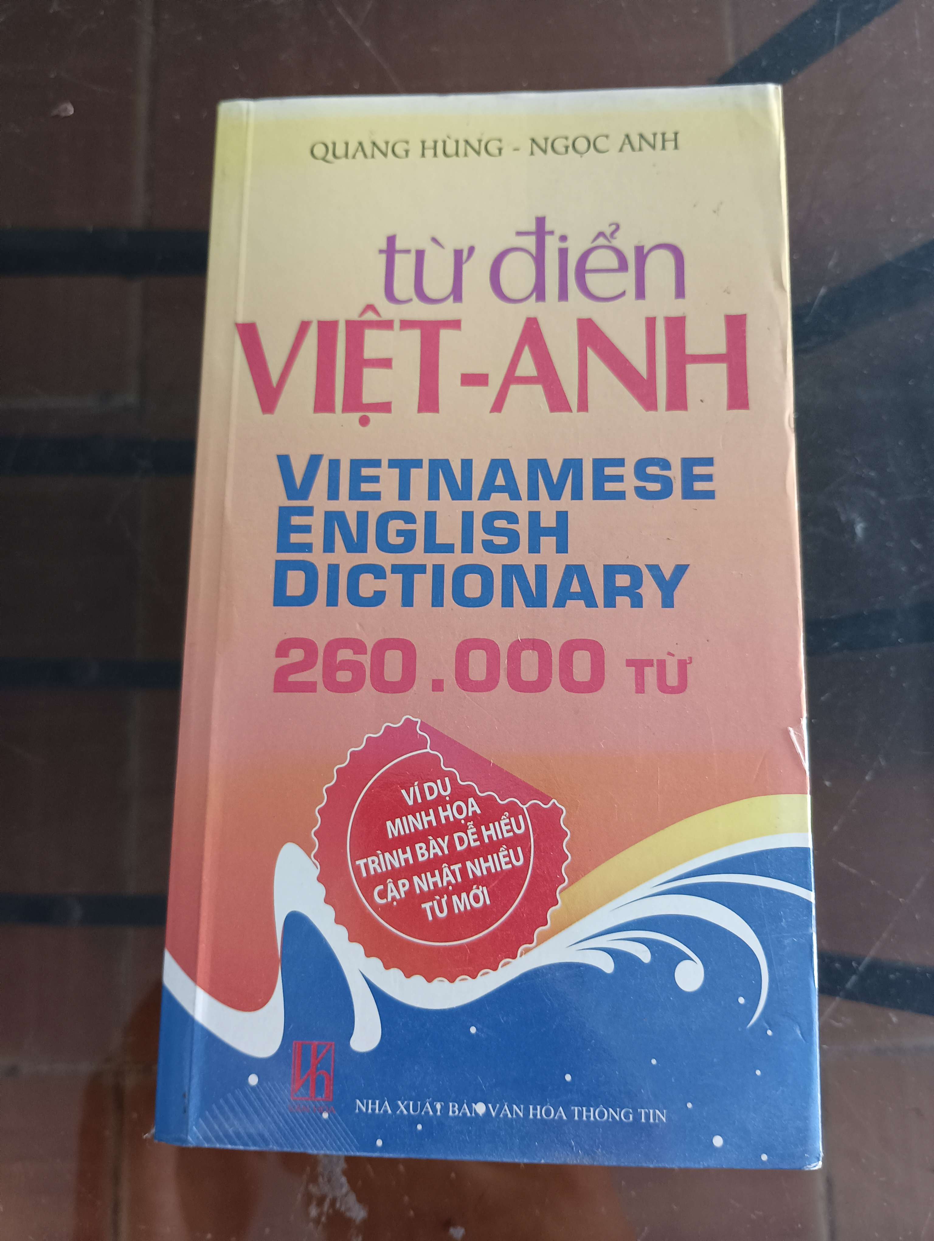 Từ điển Việt - Anh (260.000 từ) - Quang Hùng - Ngọc Ánh 2012 (Từ điển) VAVO