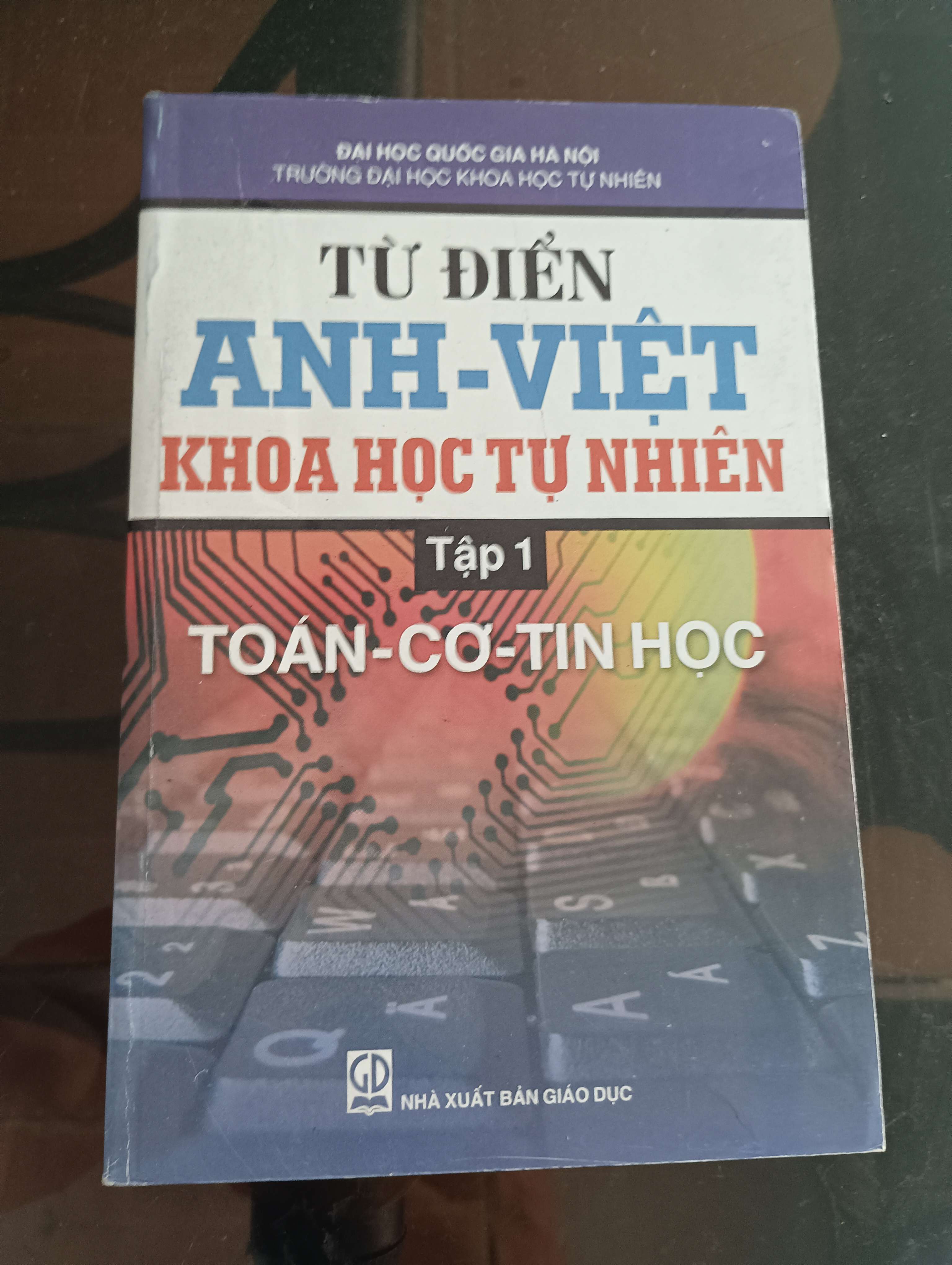 Từ Điển Anh - Việt Khoa Học Tự Nhiên - Tập 1: Toán - Cơ - Tin Học 2008 (Từ điển) VAVO