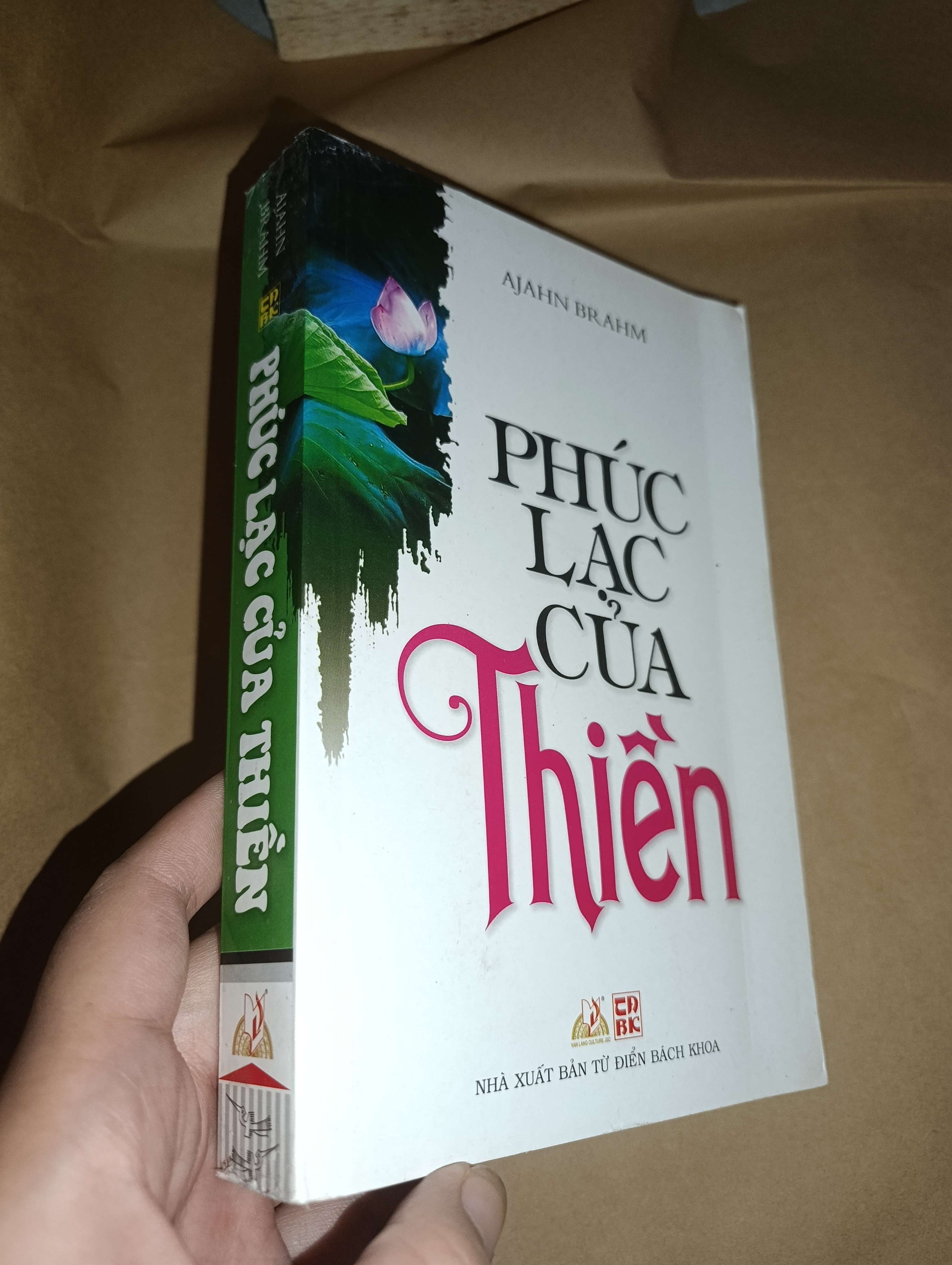 Phúc lạc của Thiền- Ajahn Brahm 2012 Mới 80%. bị ố vàng (Phật giáo) GZB