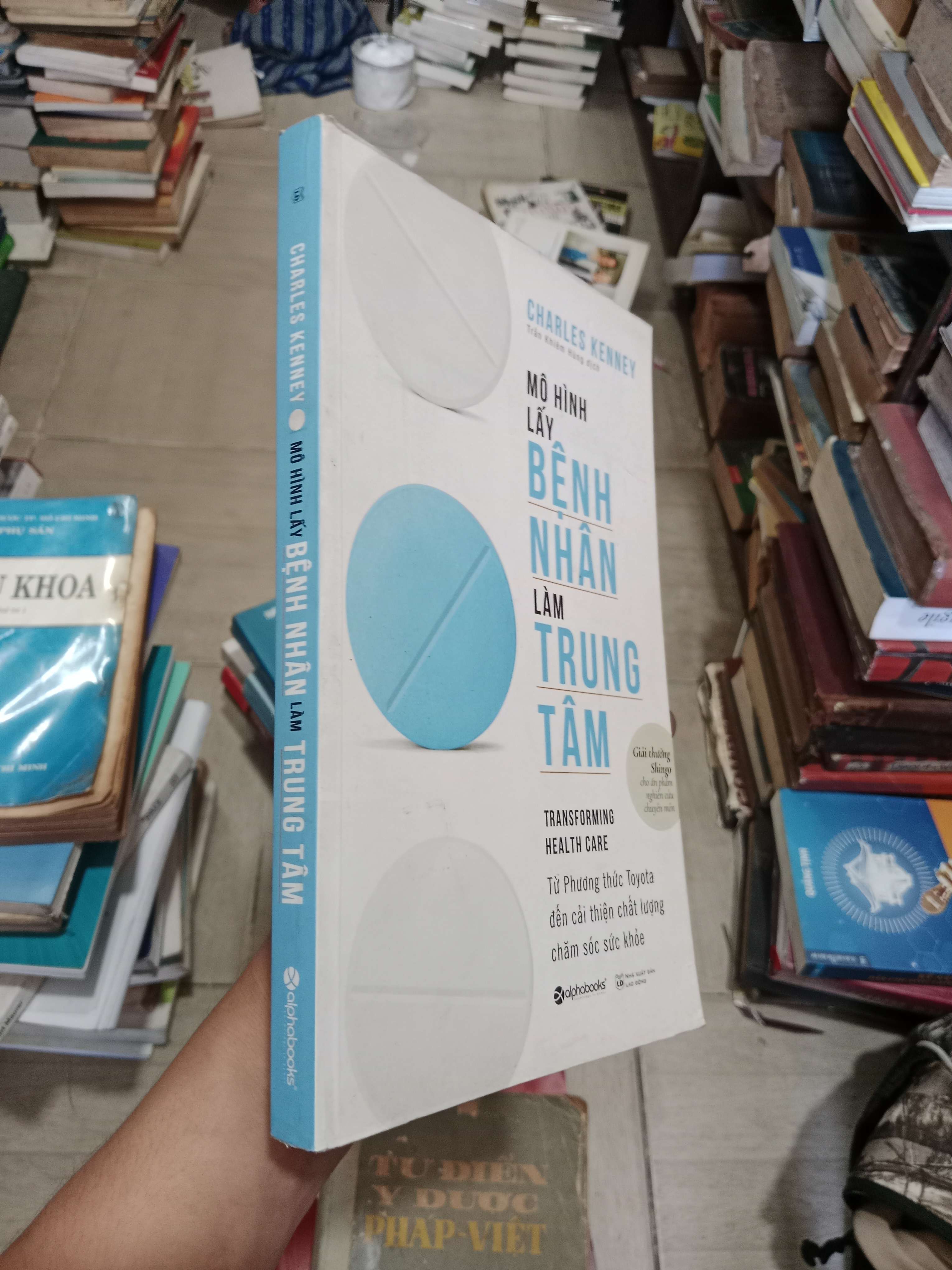 Mô Hình Lấy Bệnh Nhân Làm Trung Tâm (Transforming Health Care) - Charles Kenney 2018 Mới 80% (Sách giáo khoa - giáo trình) OKB-K4T2