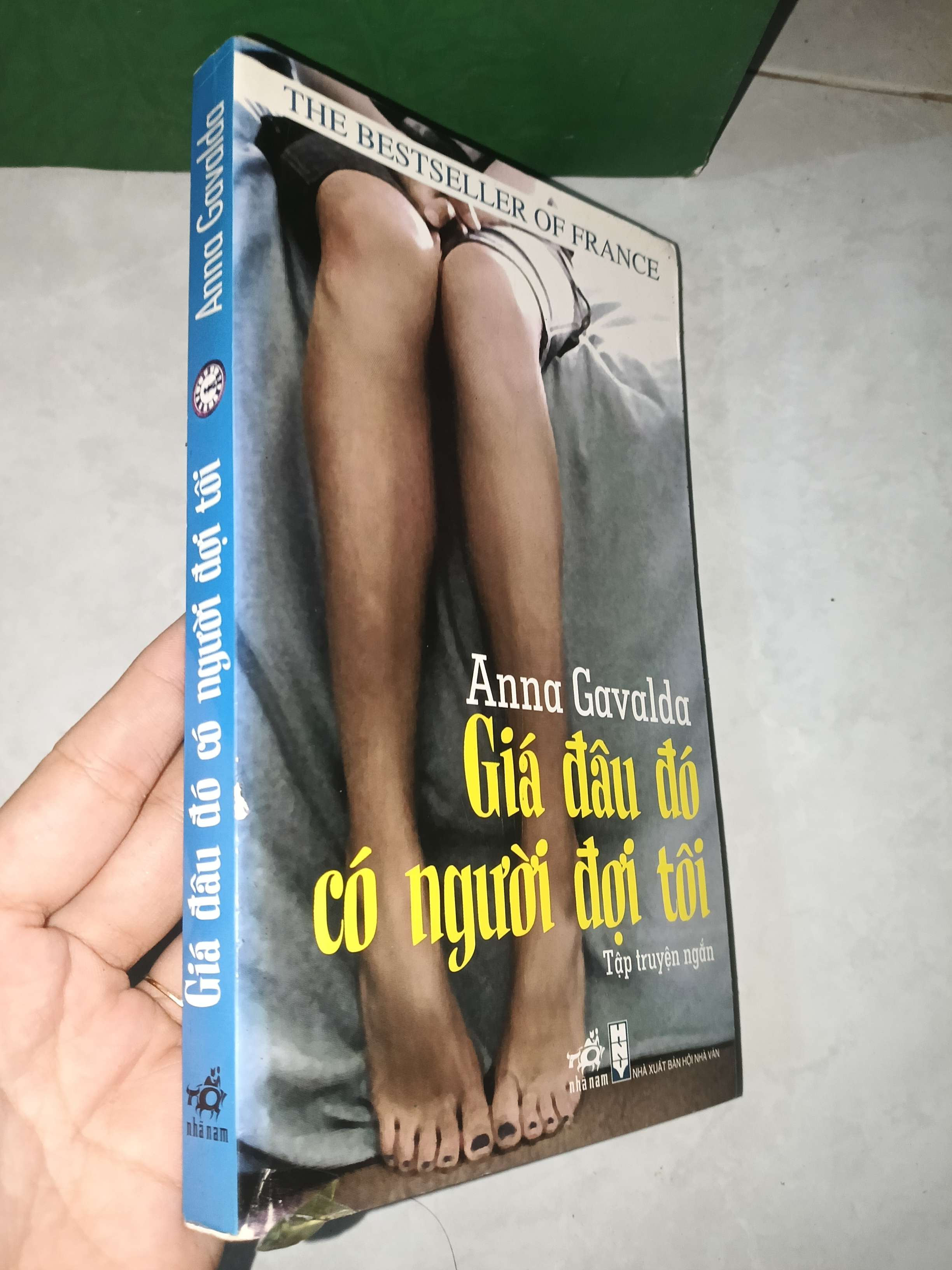 Giá đâu đó có người đợi tôi- Anna Gavalda 2008 mới 80% rách nhẹ ở bìa như ảnh (Truyện Ngắn) GZB