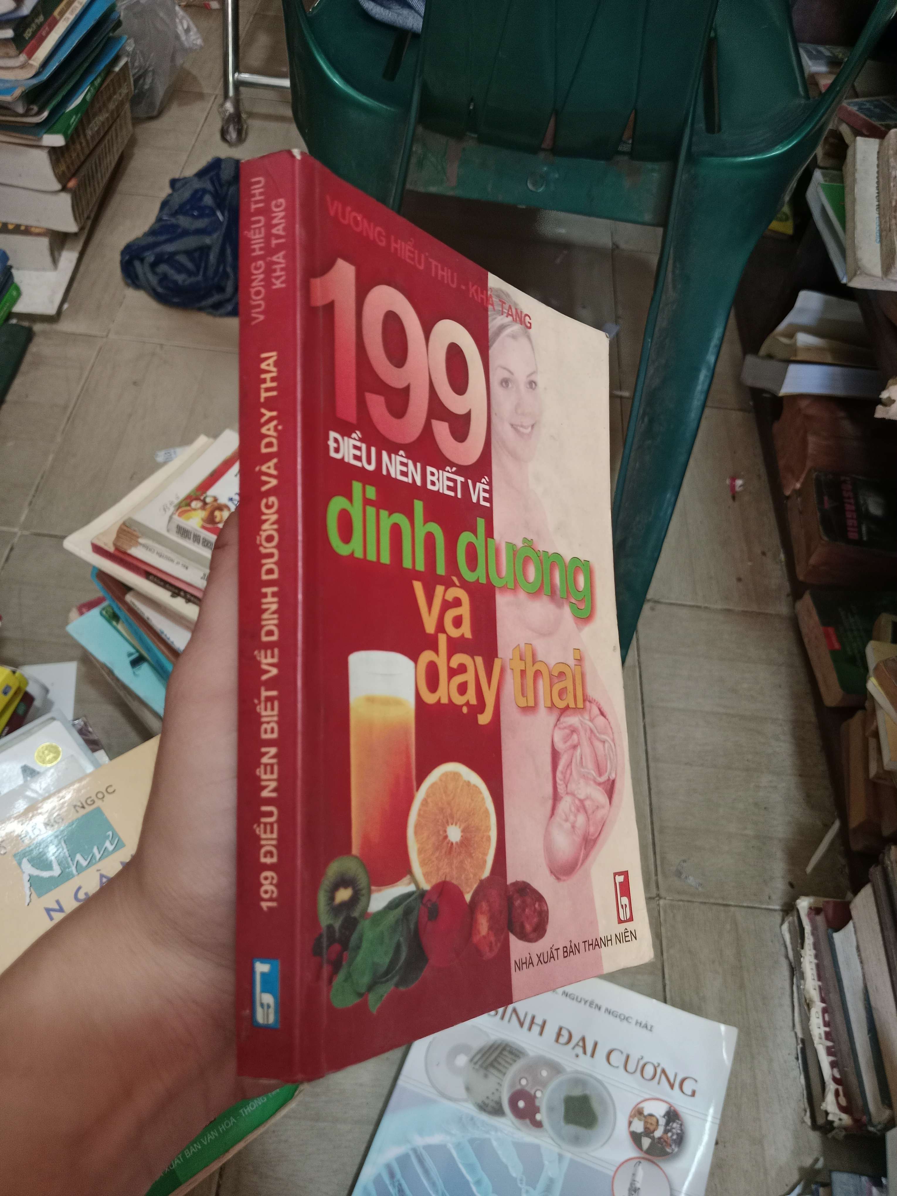 199 điều nên biết về dinh dưỡng và dạy thai - Vương Hiếu Thu - Khả Tang 2004 Mới 80% (Sách Y học - Sức khỏe - Thể thao) OKB-K4T2