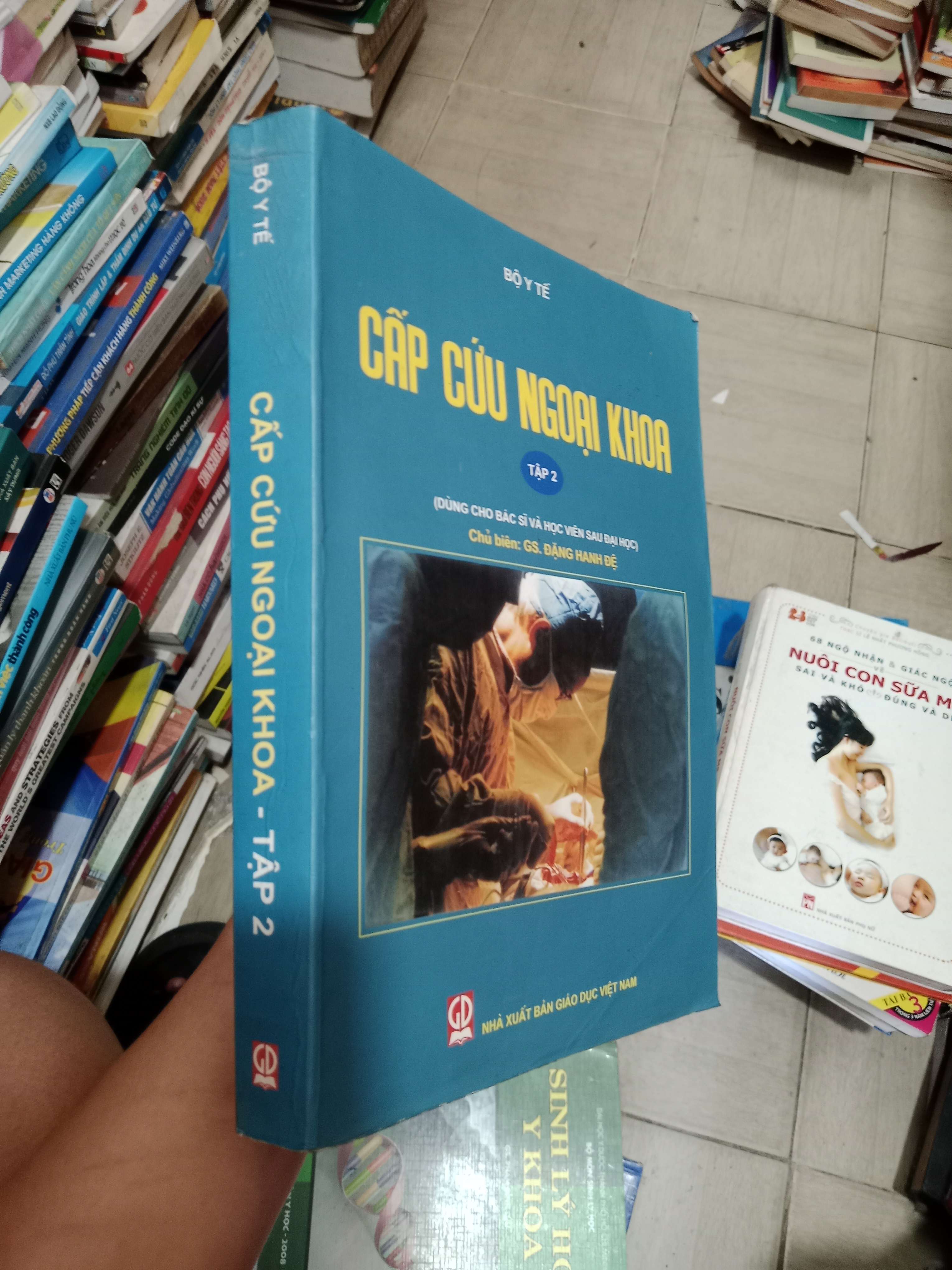 Cấp Cứu Ngoại Khoa (Tập 2) - GS. Đặng Hanh Đệ 2015 Mới 80% (Sách giáo khoa - giáo trình) OKB-K4T1