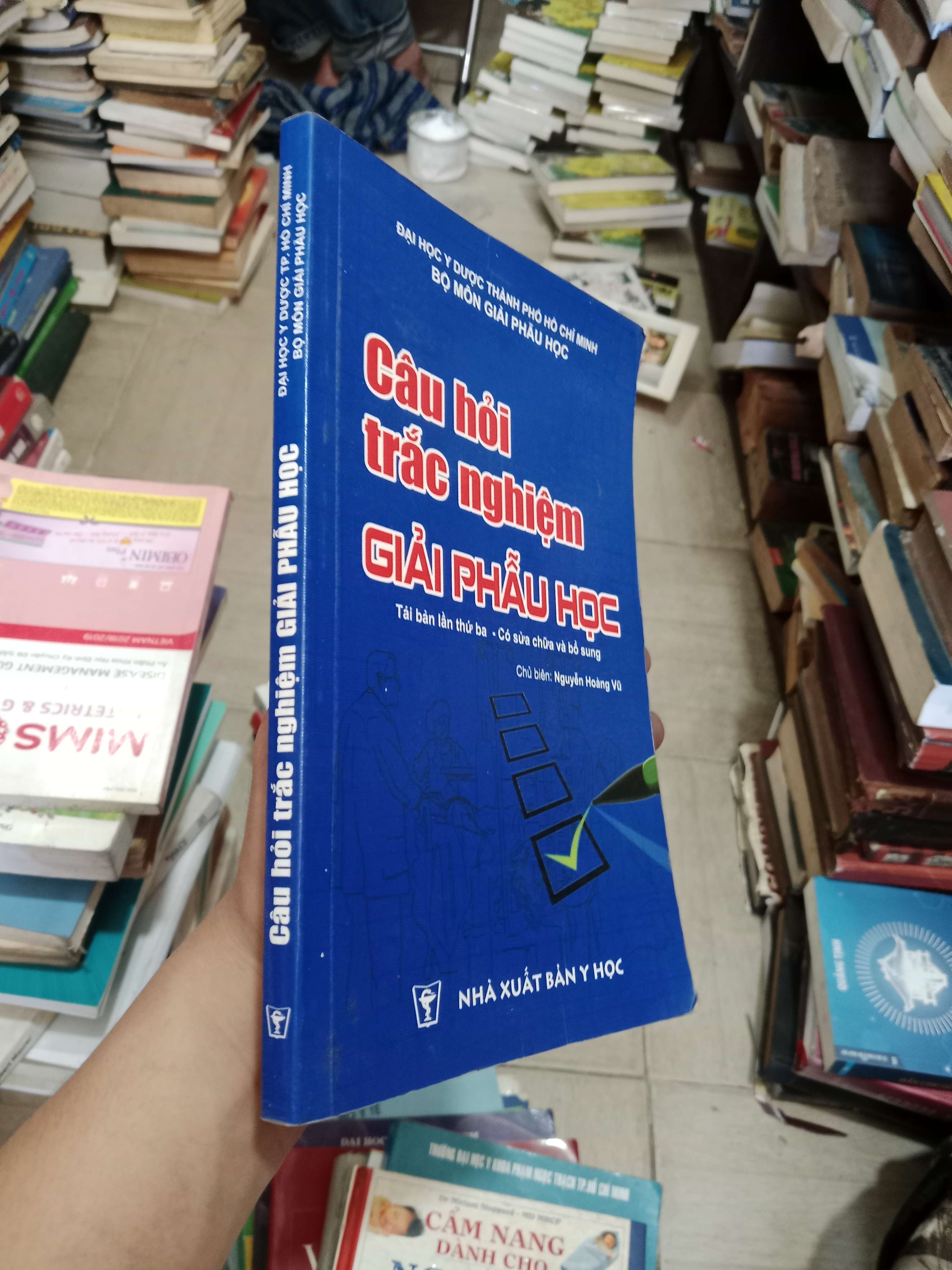 Câu Hỏi Trắc Nghiệm Giải Phẫu Học - Nguyễn Hoàng Vũ 2021 Mới 80% (Tham khảo - luyện thi) OKB-K4T2