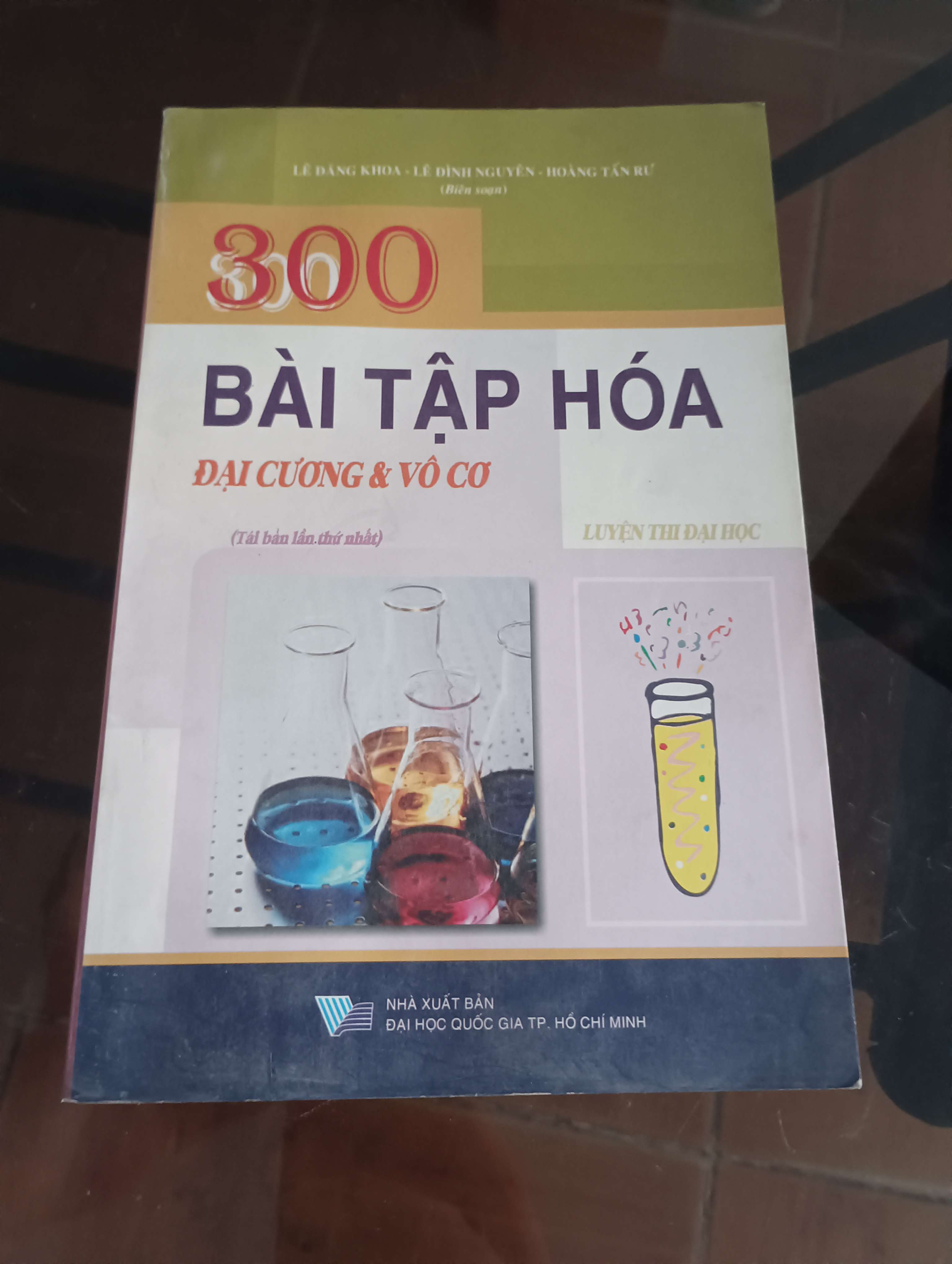 300 Bài tập hóa đại cương & vô cơ (Luyện thi đại học) - Lê Đăng Khoa - Lê Đình Nguyên - Hoàng Tấn Rử 2006 (Tham khảo - luyện thi) VAVO