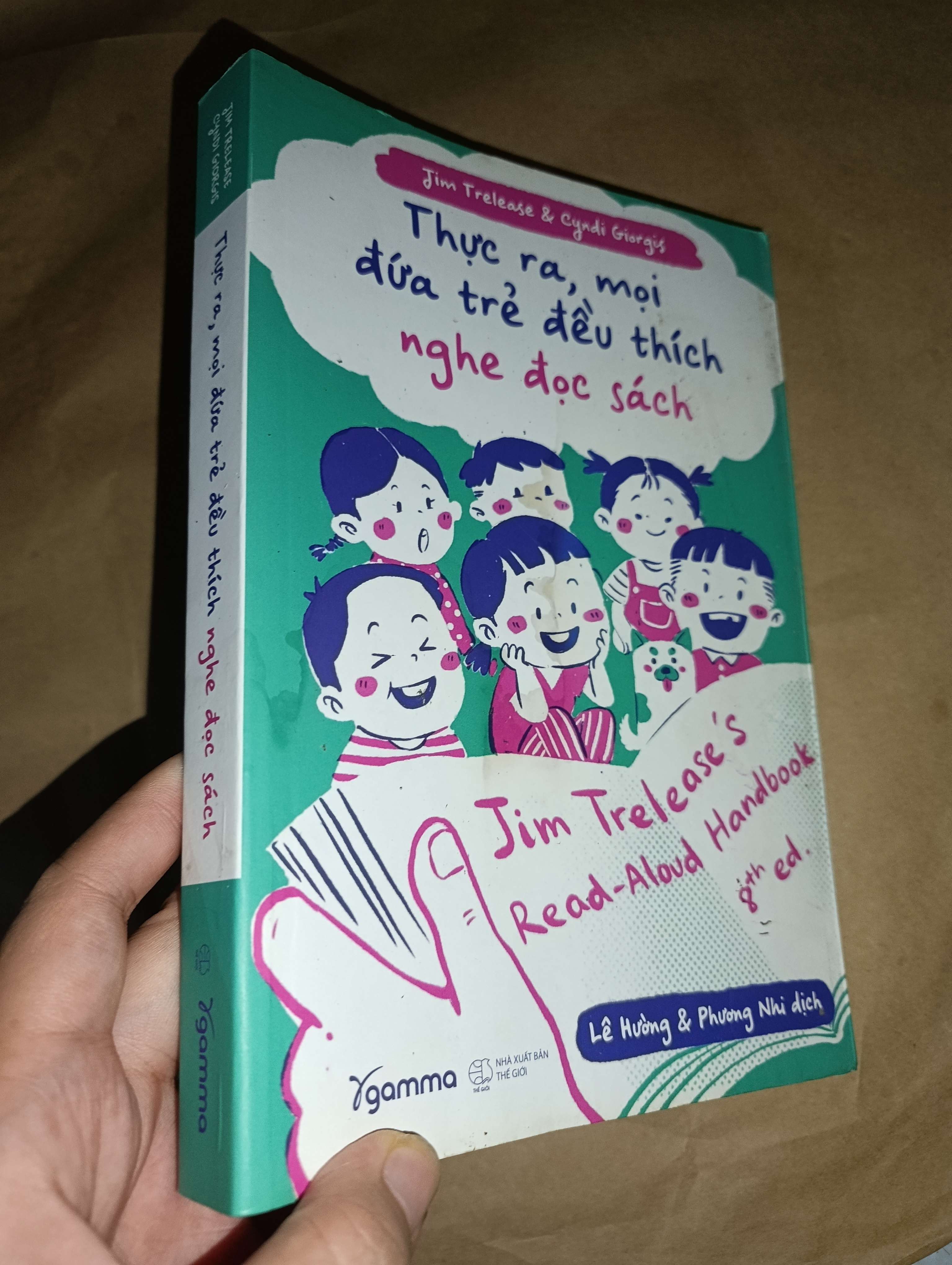 Thực ra mỗi đứa trẻ đều thích nghe đọc sách- Jim Trelease & Cyndi Giorgis 2023 Mới 80% (Sách làm cha mẹ) GZB