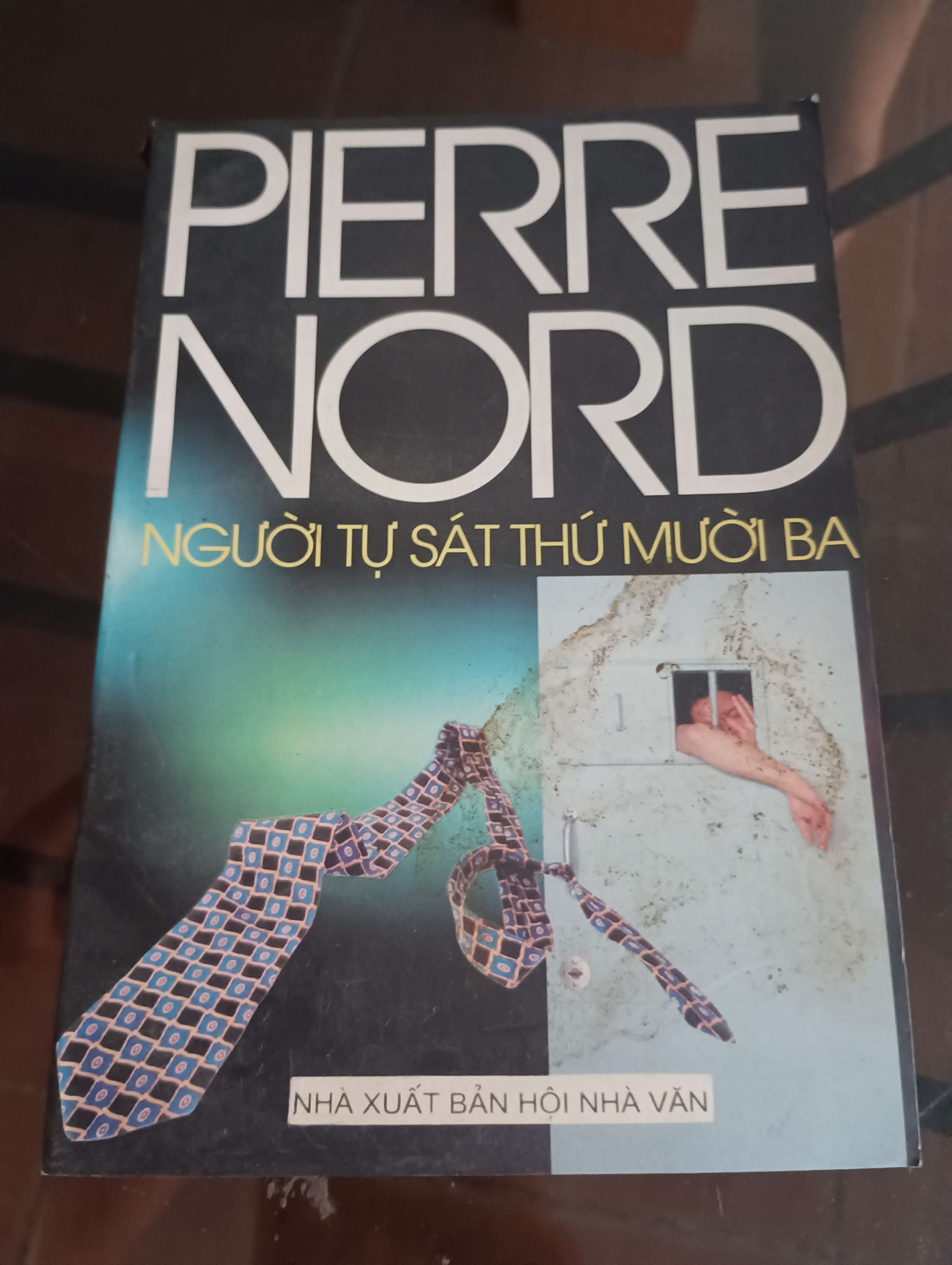 Người tự sát thứ mười ba - Pierre Nord 2002 (Tiểu Thuyết) VAVO
