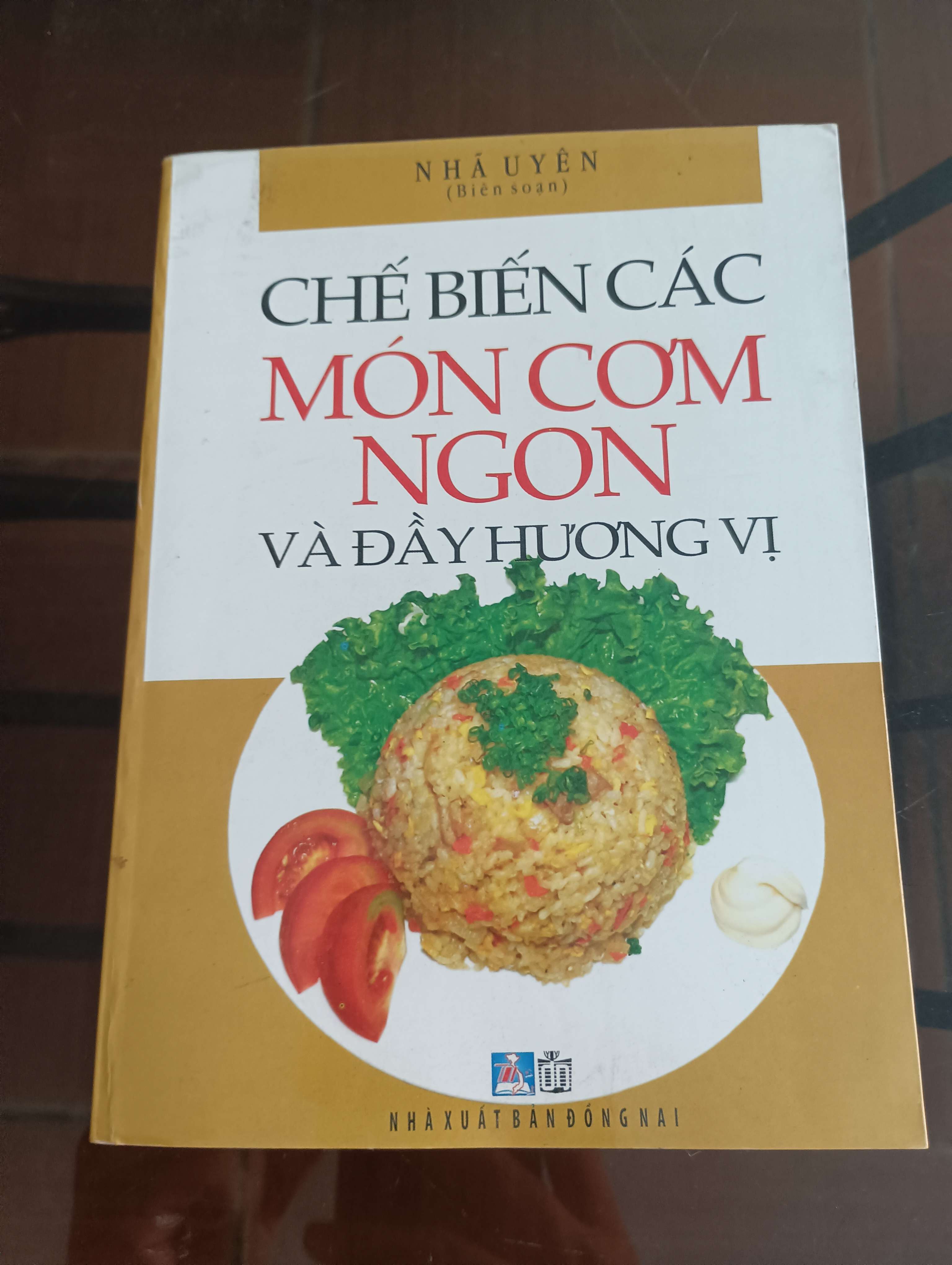 Chế biến các món cơm ngon và đầy hương vị - Nhã Uyên 2012 (Sách kiến thức tổng hợp) VAVO