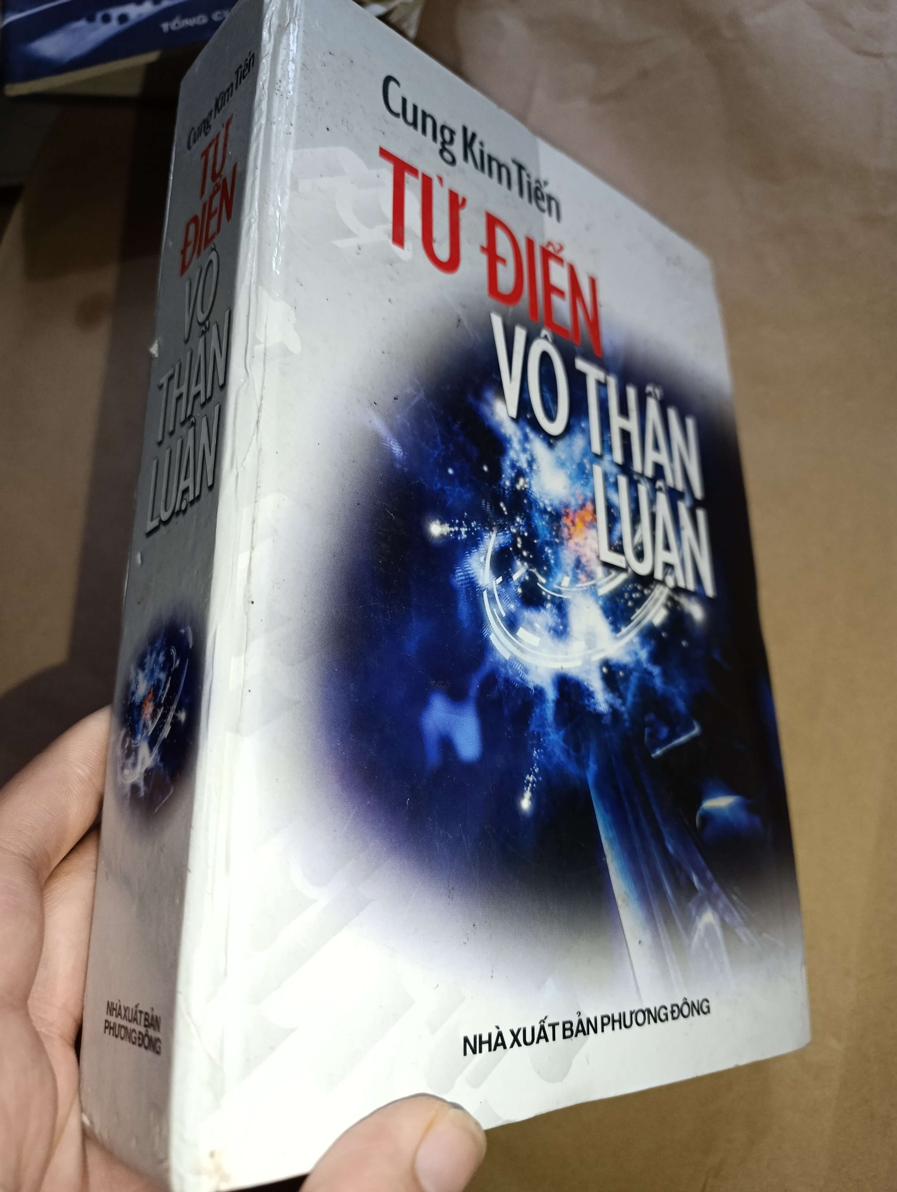 Từ điển vô thần luận- Cung Kim Tuyến 2006 Mới 70%. bị ố vàng (Sách giáo khoa - giáo trình) GZB