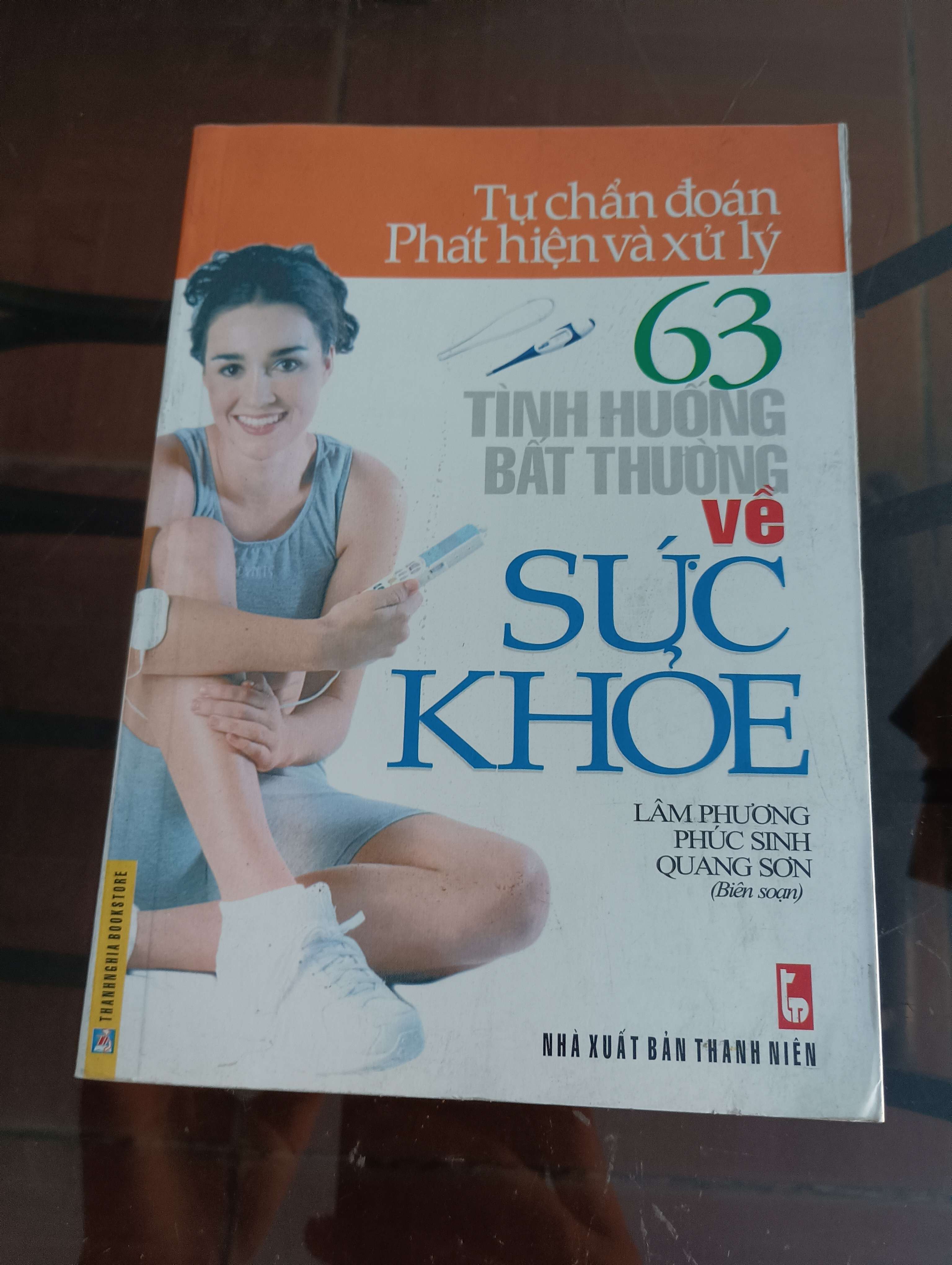 Tự chuẩn đoán phát hiện và xử lý 63 tình huống bất thường về sức khỏe - Lâm Phương - Phúc Sinh - Quang Sơn 2005 (Sách Y học - Sức khỏe - Thể thao) VAVO