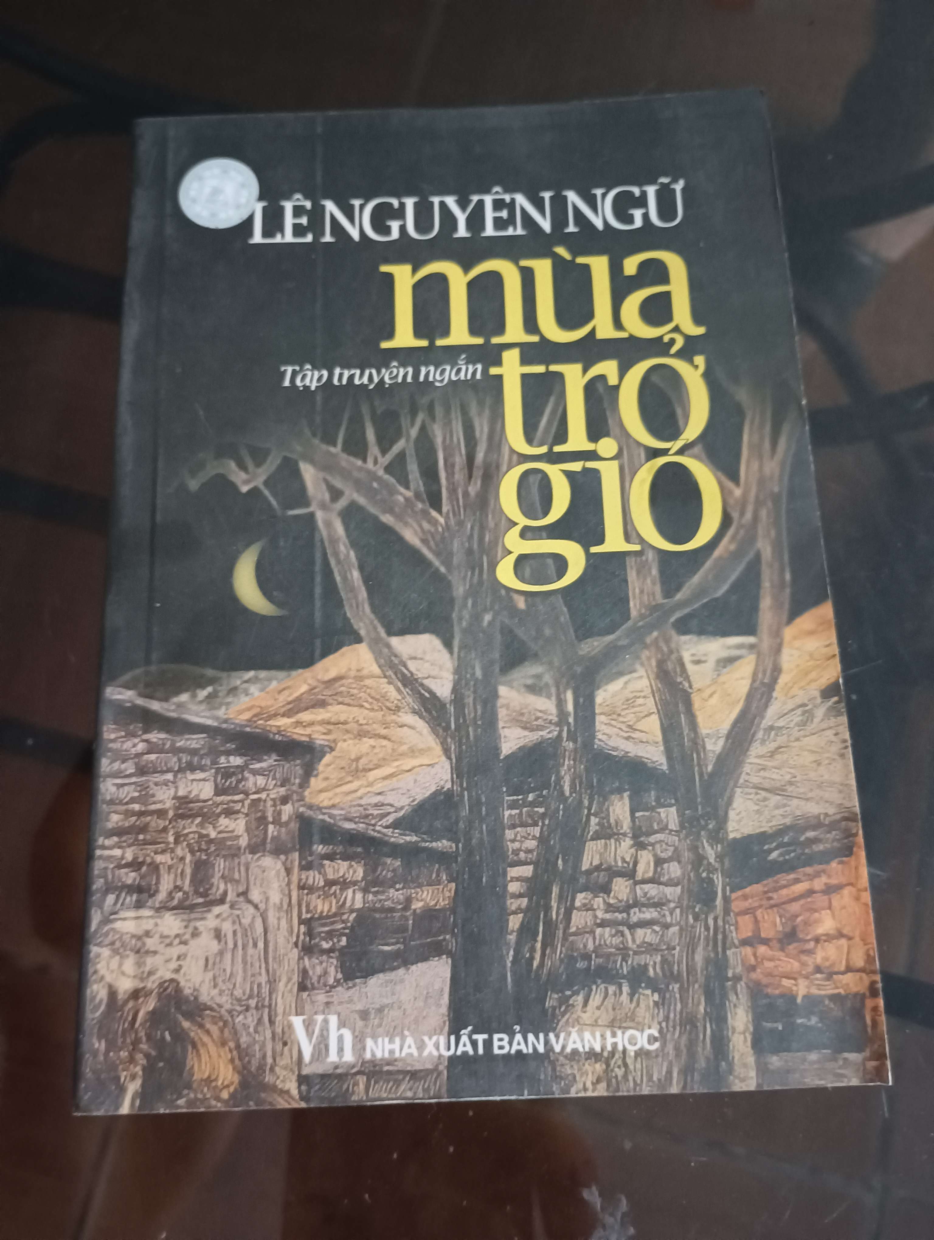 Mùa trở gió - Lê Nguyên Ngữ 2005 (Sách văn học) VAVO
