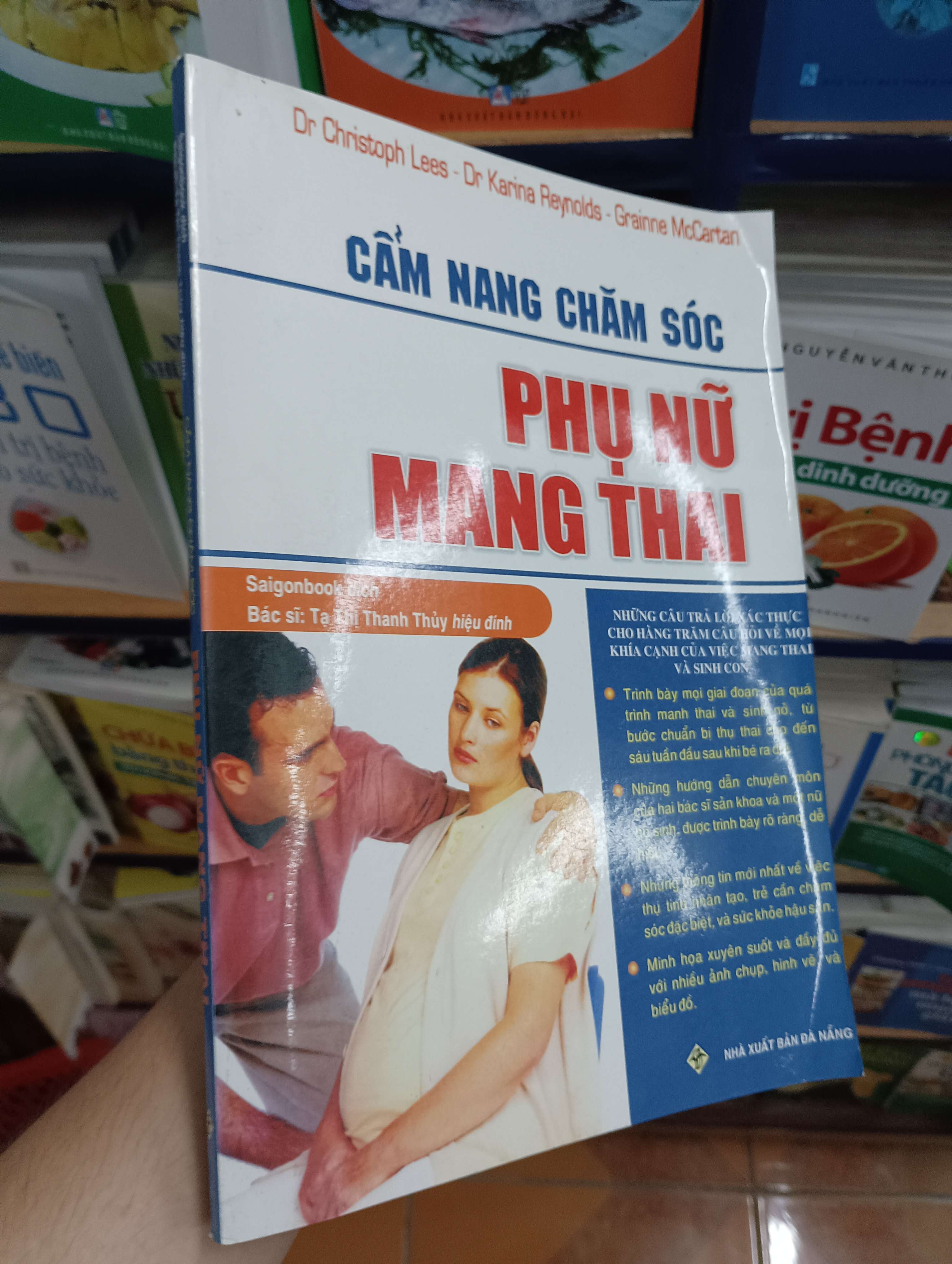 Cẩm Nang Chăm Sóc Phụ Nữ Mang Thai - Dr. Christoph Lees, Dr. Karina Reynolds, Grainne McCartan 2009 (Sách kiến thức tổng hợp) VAVO