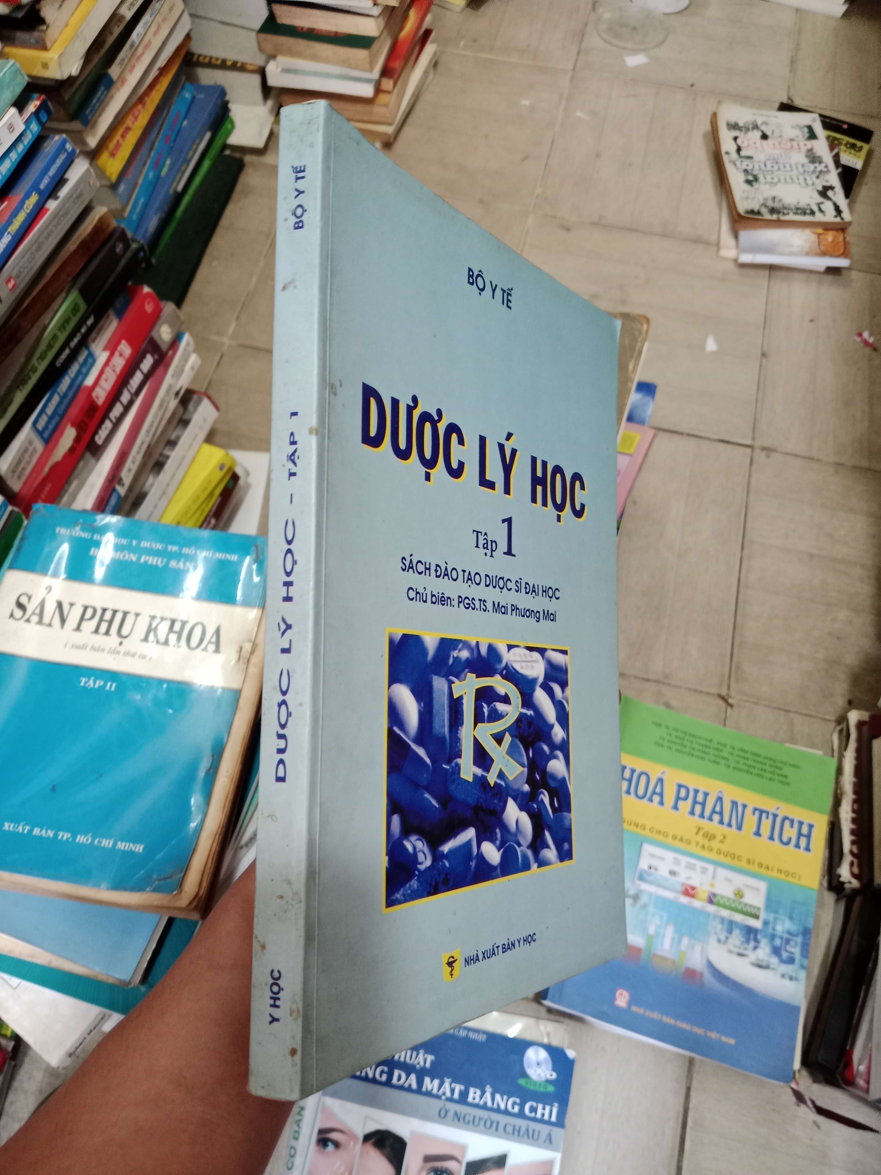 Dược Lý Học - Tập 1 - PGS.TS. Mai Phương Mai 2010 Mới 80% (Sách giáo khoa - giáo trình) OKB-K4T2