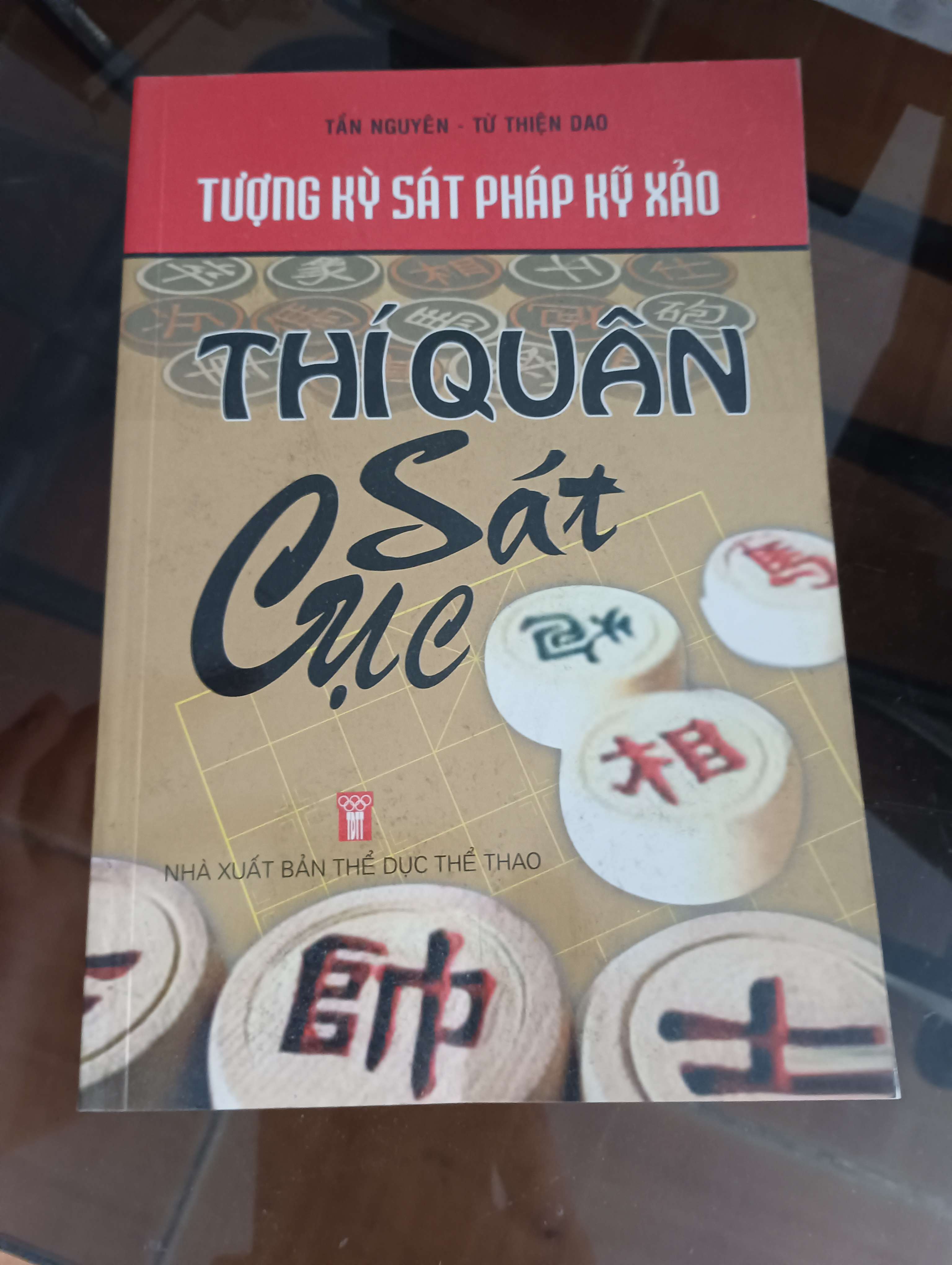 Thí quân sát cục (Tượng kỳ sát pháp kỹ xảo) - Tấn Nguyên - Từ Thiện Dao 2010 (Sách kiến thức tổng hợp) VAVO