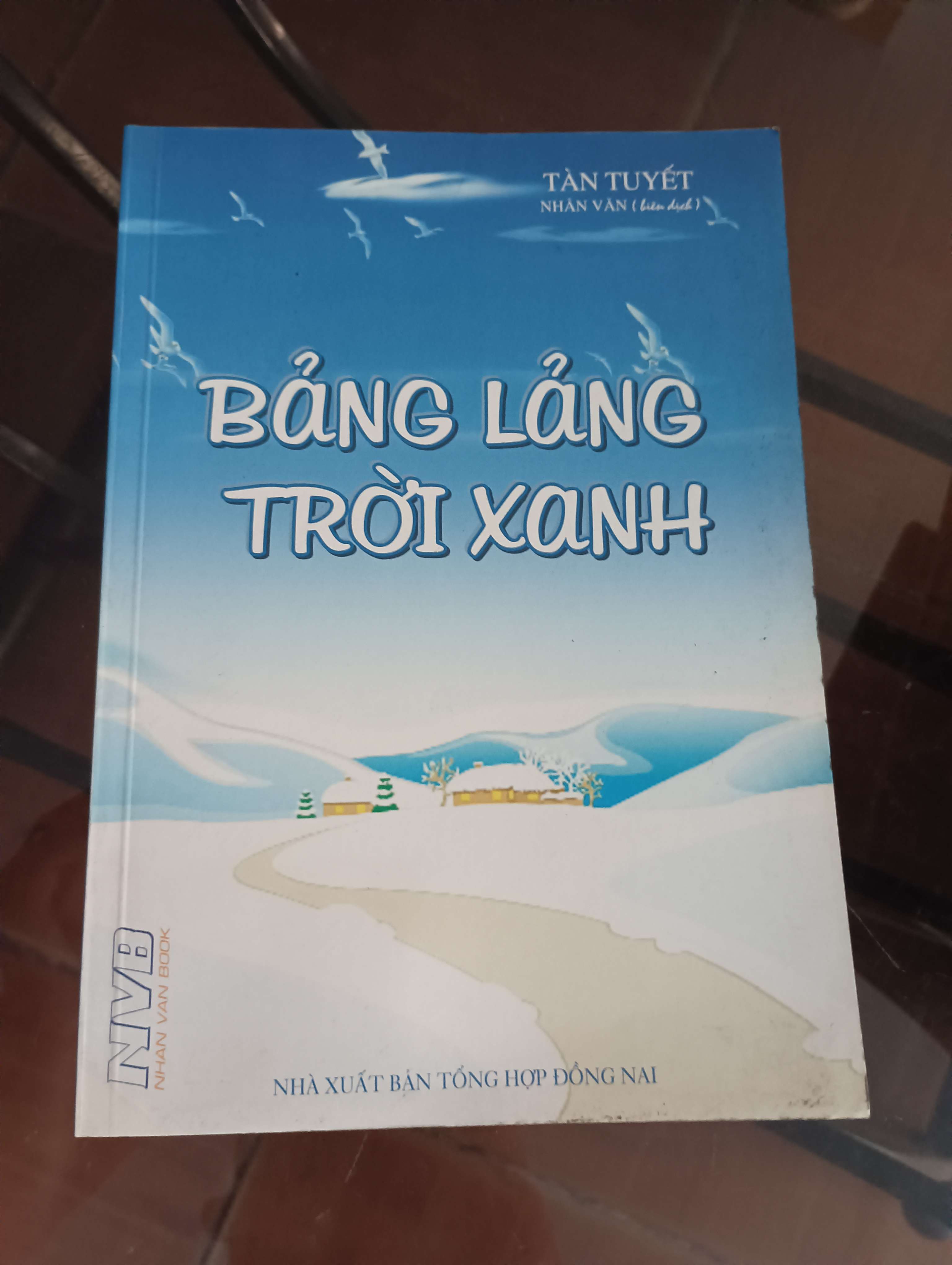 Bảng lảng trời xanh - Tàn Tuyết 2008 (Sách văn học) VAVO