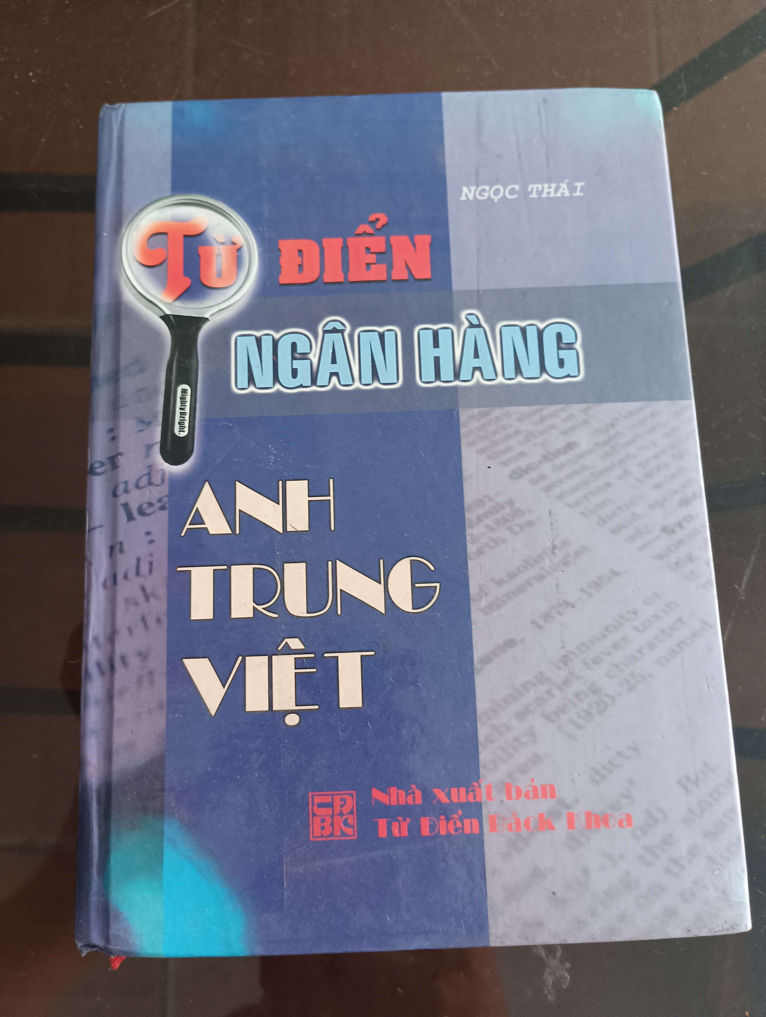 Từ Điển Ngân Hàng Anh - Trung - Việt - Ngọc Thái 2007 (Từ điển) VAVO