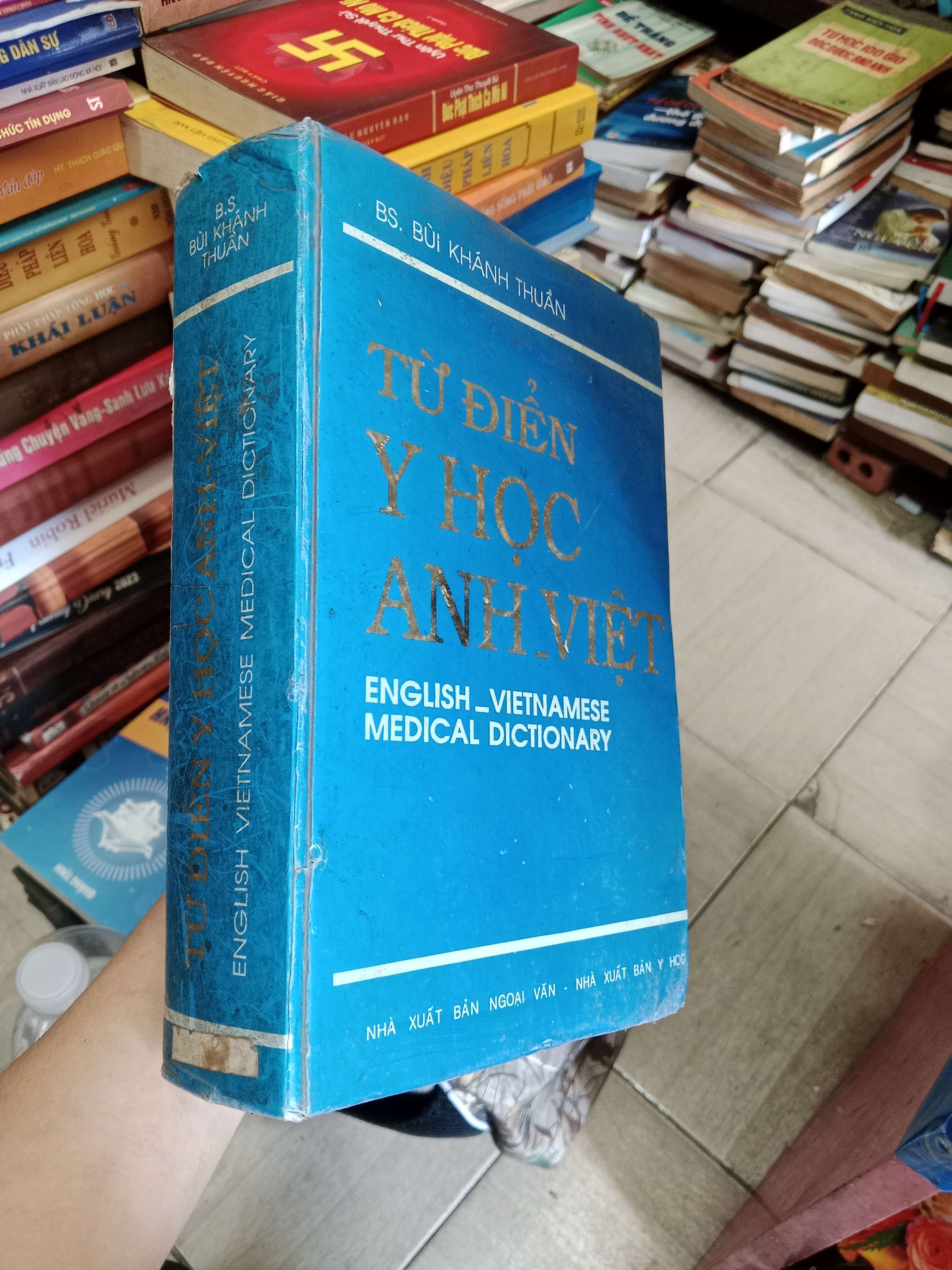 Từ điển y học Anh - Việt (English - Vietnamese Medical Dictionary) - Bác sĩ Bùi Khánh Thuần 1991 Mới 80% (Từ điển) OKB-K4T2