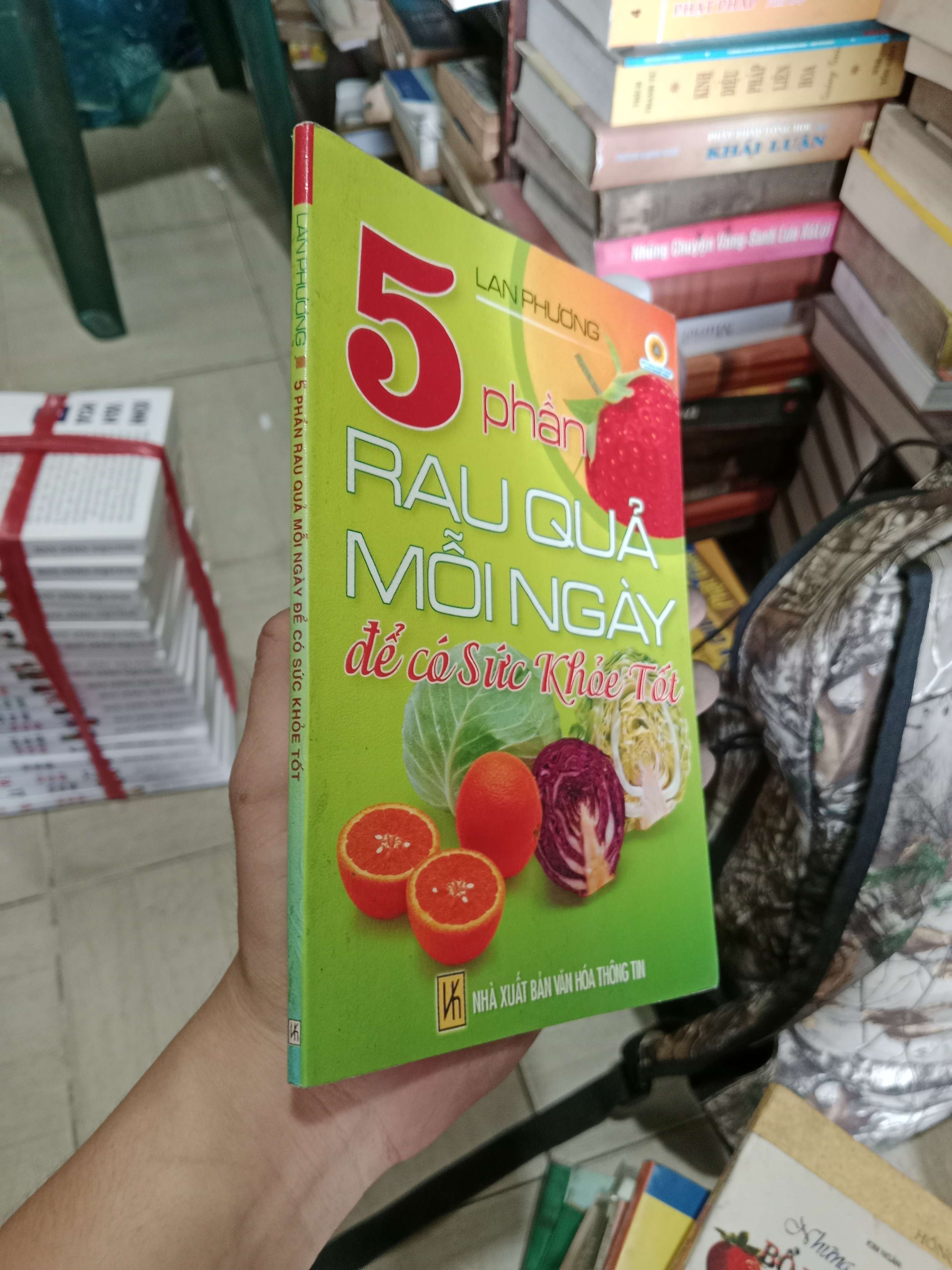 5 phần rau quả mỗi ngày để có sức khỏe tốt - Lan Phương 2005 Mới 80% (Sách kiến thức tổng hợp) OKB-K4T3