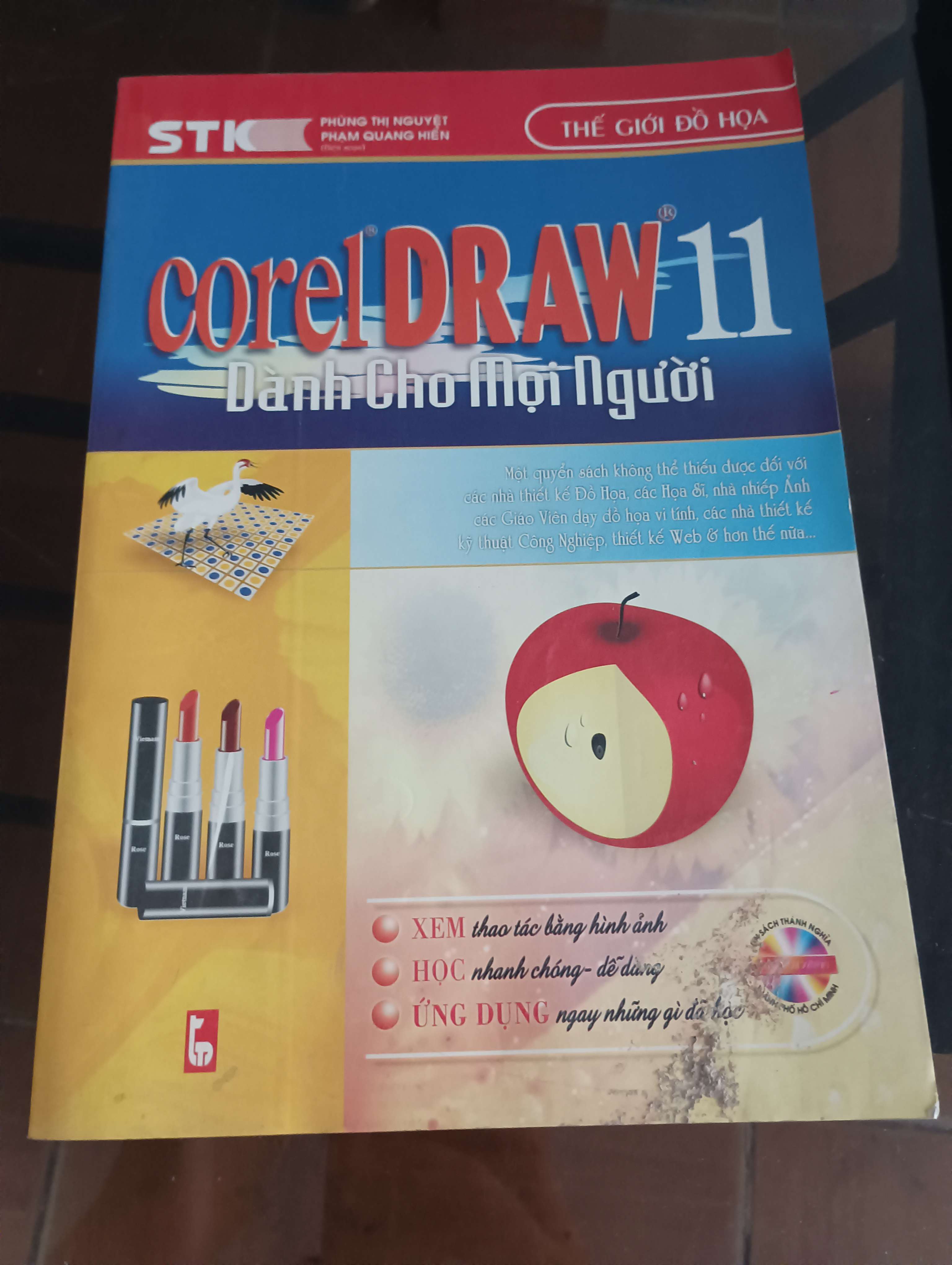 CorelDRAW 11 Dành cho mọi người (Thế giới đồ họa) - Phùng Thị Nguyệt - Phạm Quang Hiển 2004 (Sách giáo khoa - giáo trình) VAVO