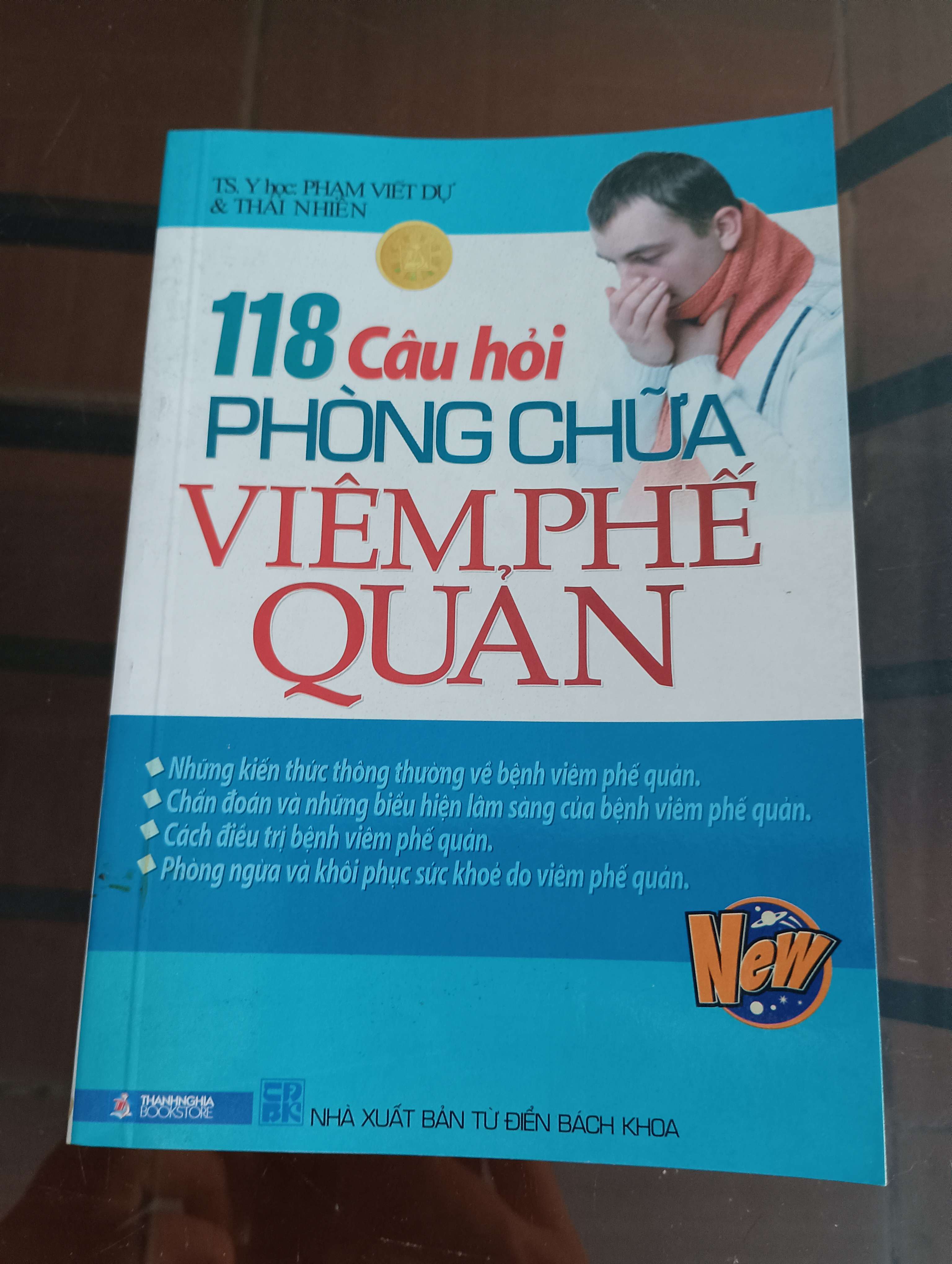 118 Câu hỏi phòng chữa viêm phế quản - TS. Y học Phạm Việt Dự & Thái Nhiên 2007 (Sách Y học - Sức khỏe - Thể thao) VAVO