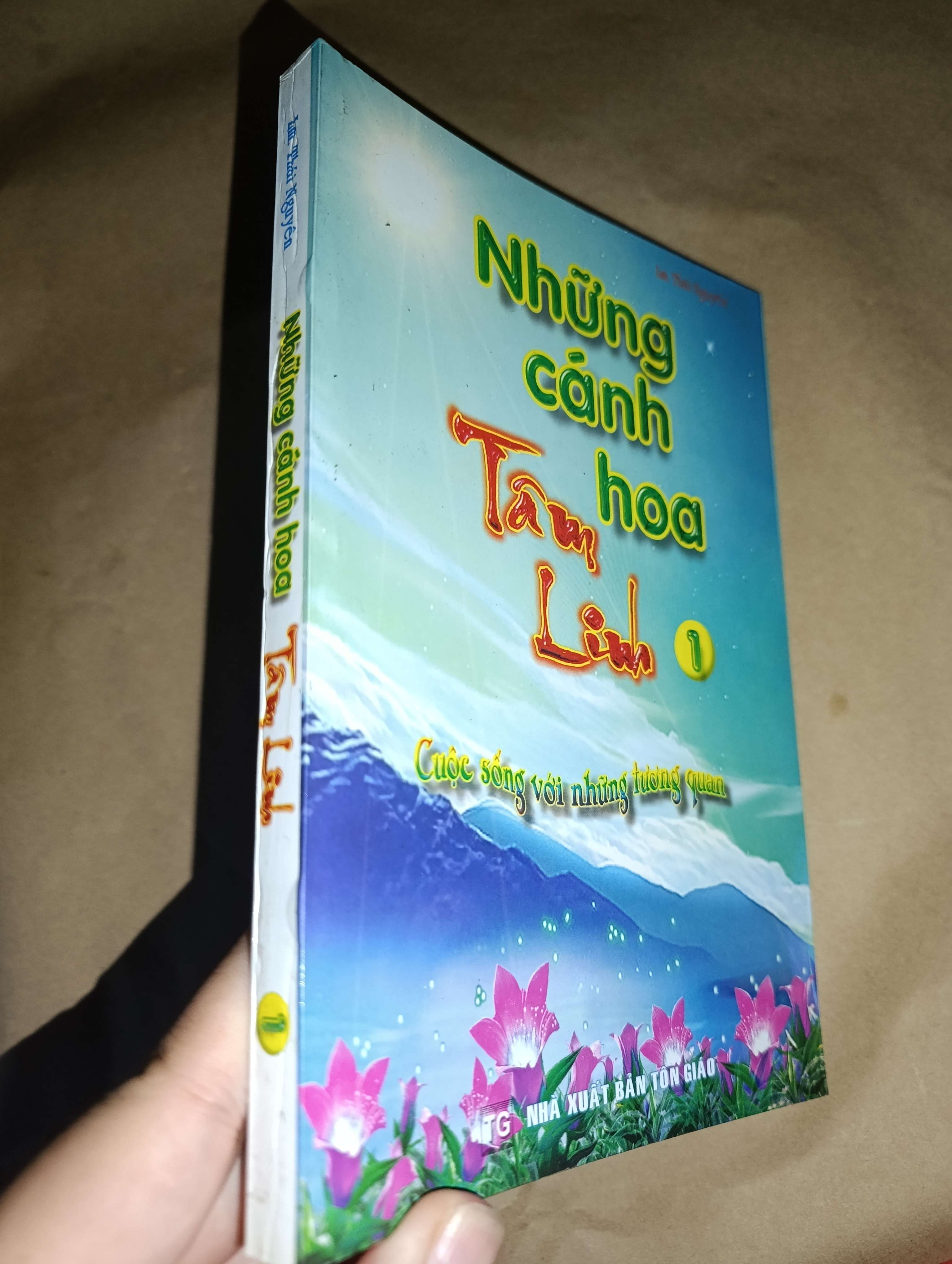 Những cánh hóa tâm linh tập 1 - Lm. Thái Nguyên 2008 mới 80% (Sách tôn giáo - tâm linh) GZB