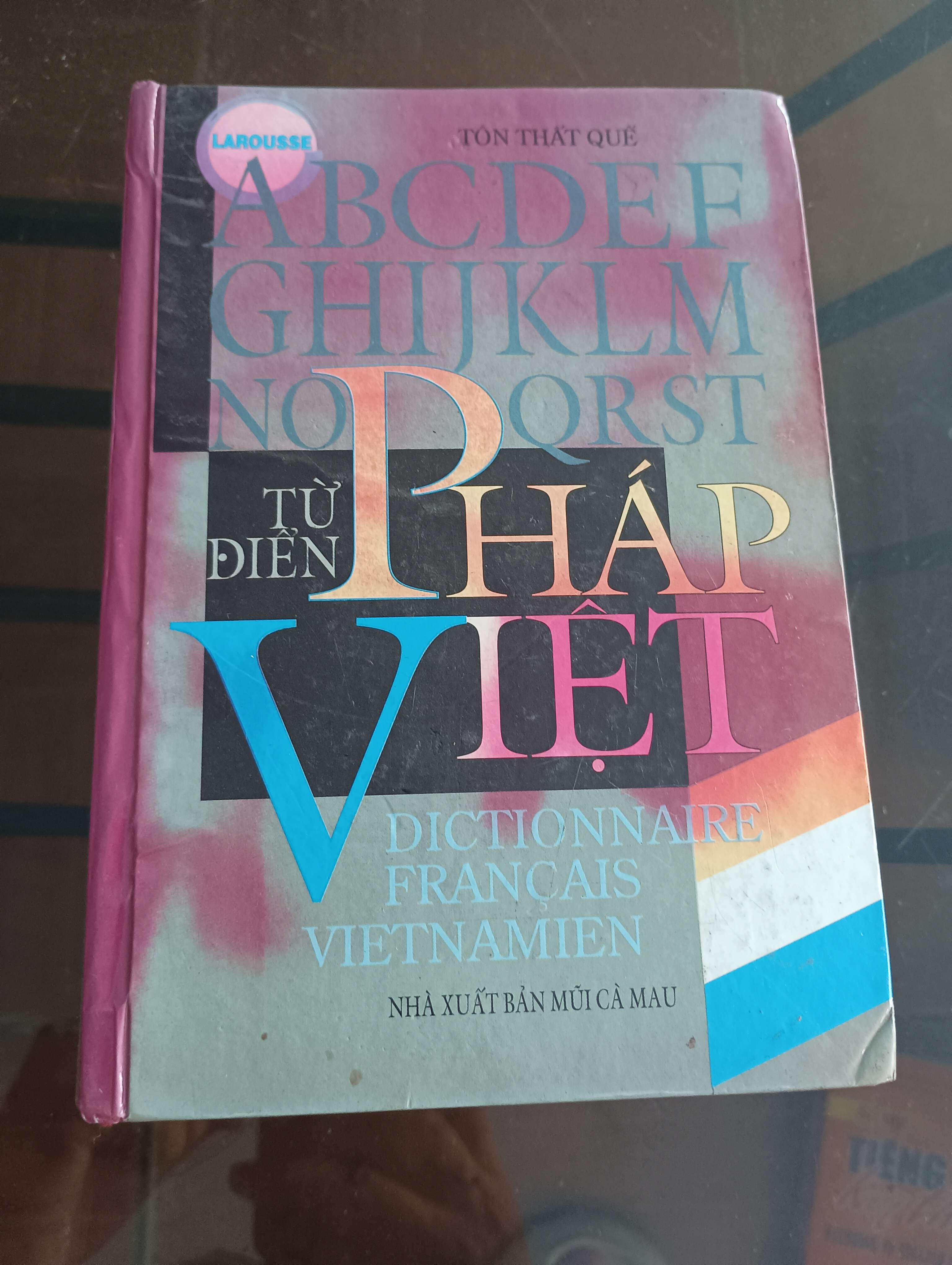 Từ Điển Pháp - Việt (Dictionnaire Français Vietnamien) - Tôn Thất Quế 2002 (Từ điển) VAVO