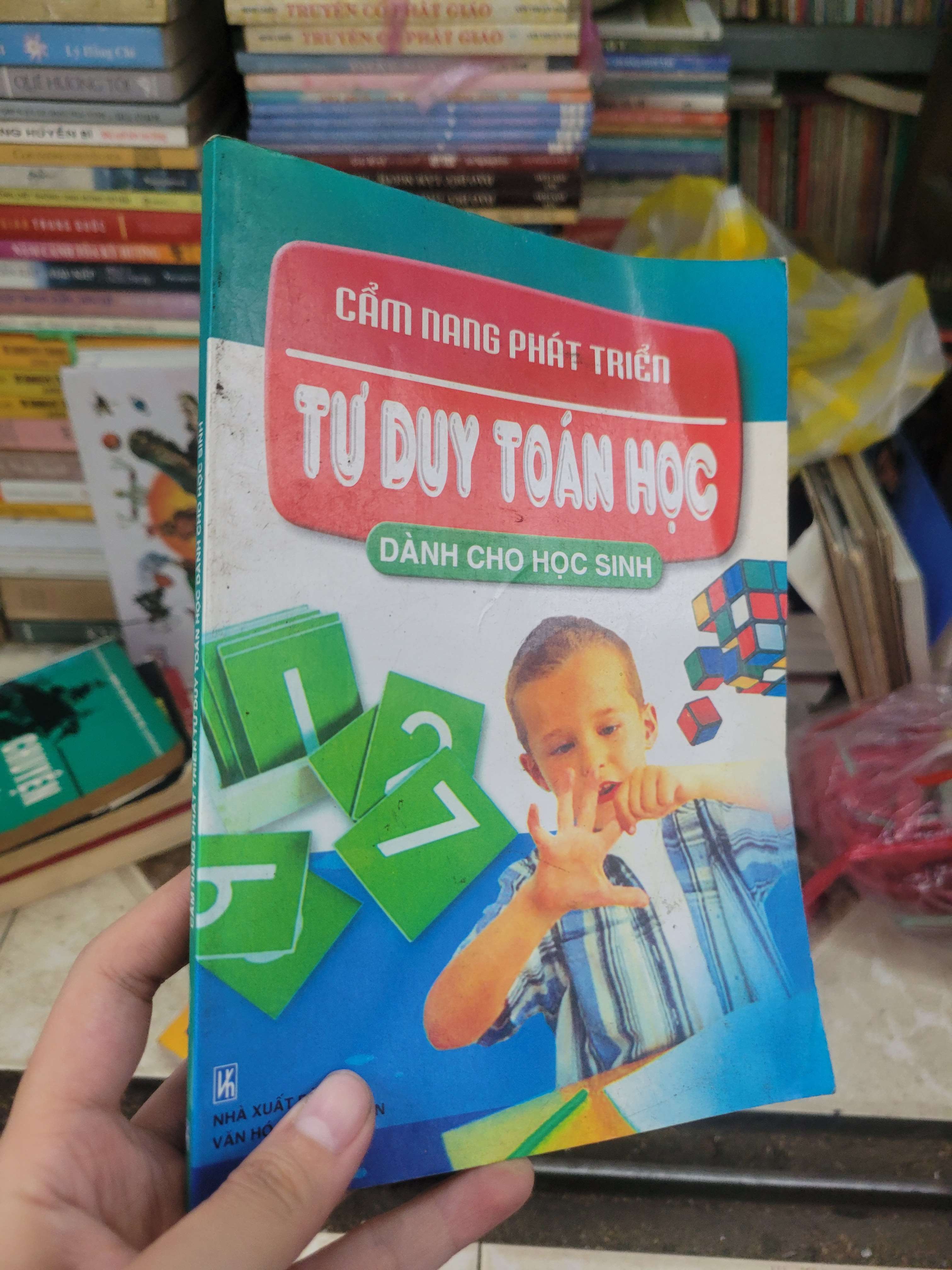 Cẩm nang phát triển tư duy toán học dành cho học sinh 2008 mới 80% (Kiến thức - kỹ năng cho con) BGB